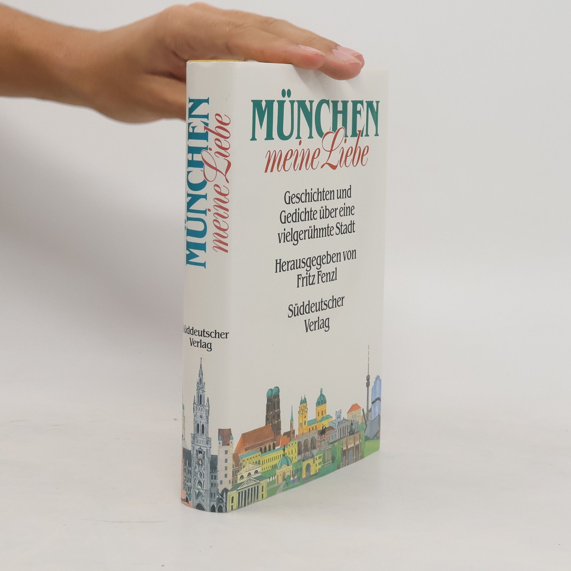 München, meine Liebe