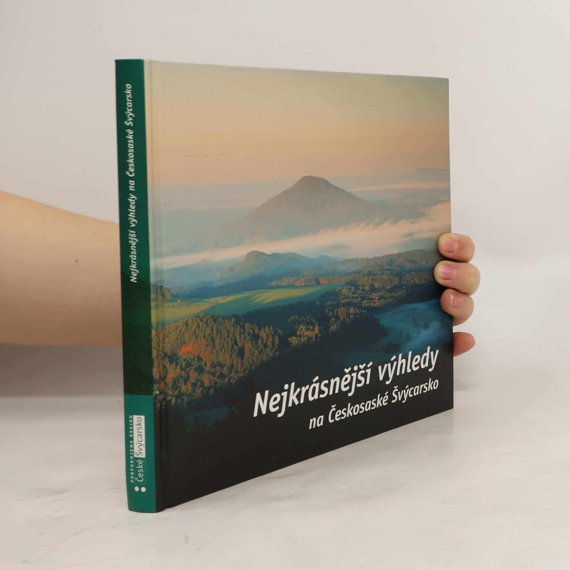 Nejkrásnější výhledy na Českosaské Švýcarsko