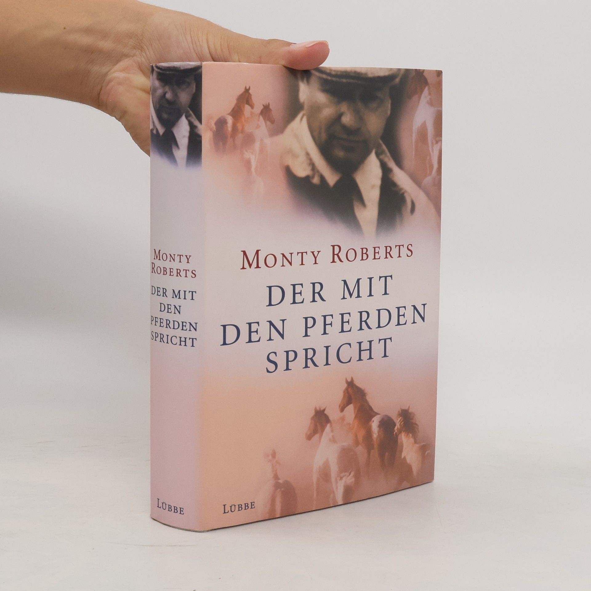 Monty Roberts Der mit den Pferden Spricht