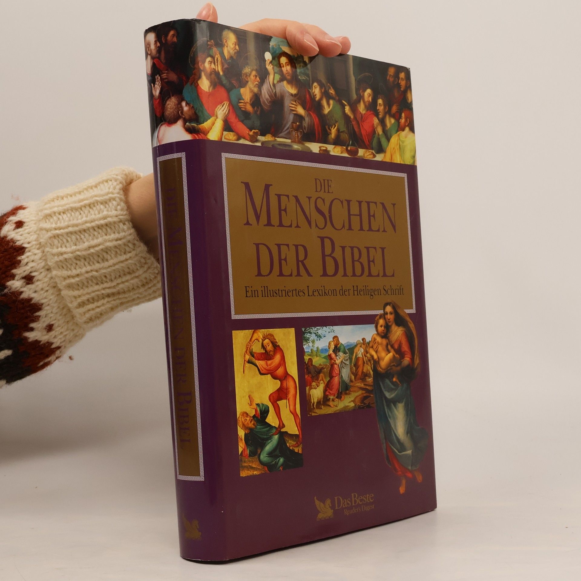 Die Menschen der Bibel. Ein illustriertes Lexikon der Heiligen Schrift