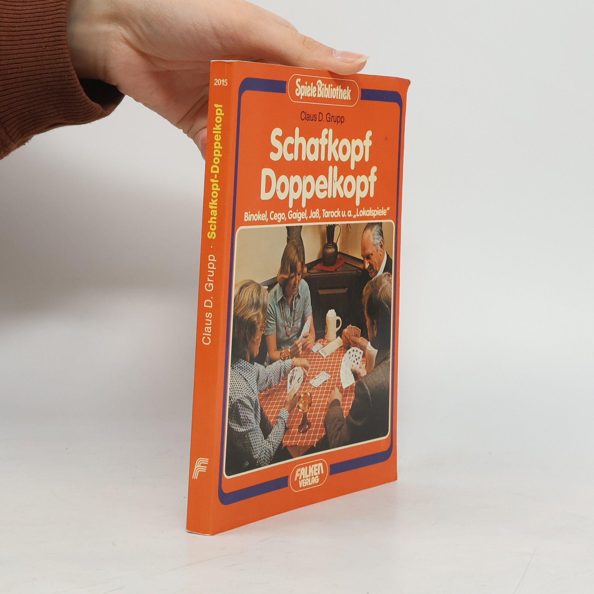 Claus D. Grupp Schafkopf Doppelkopf