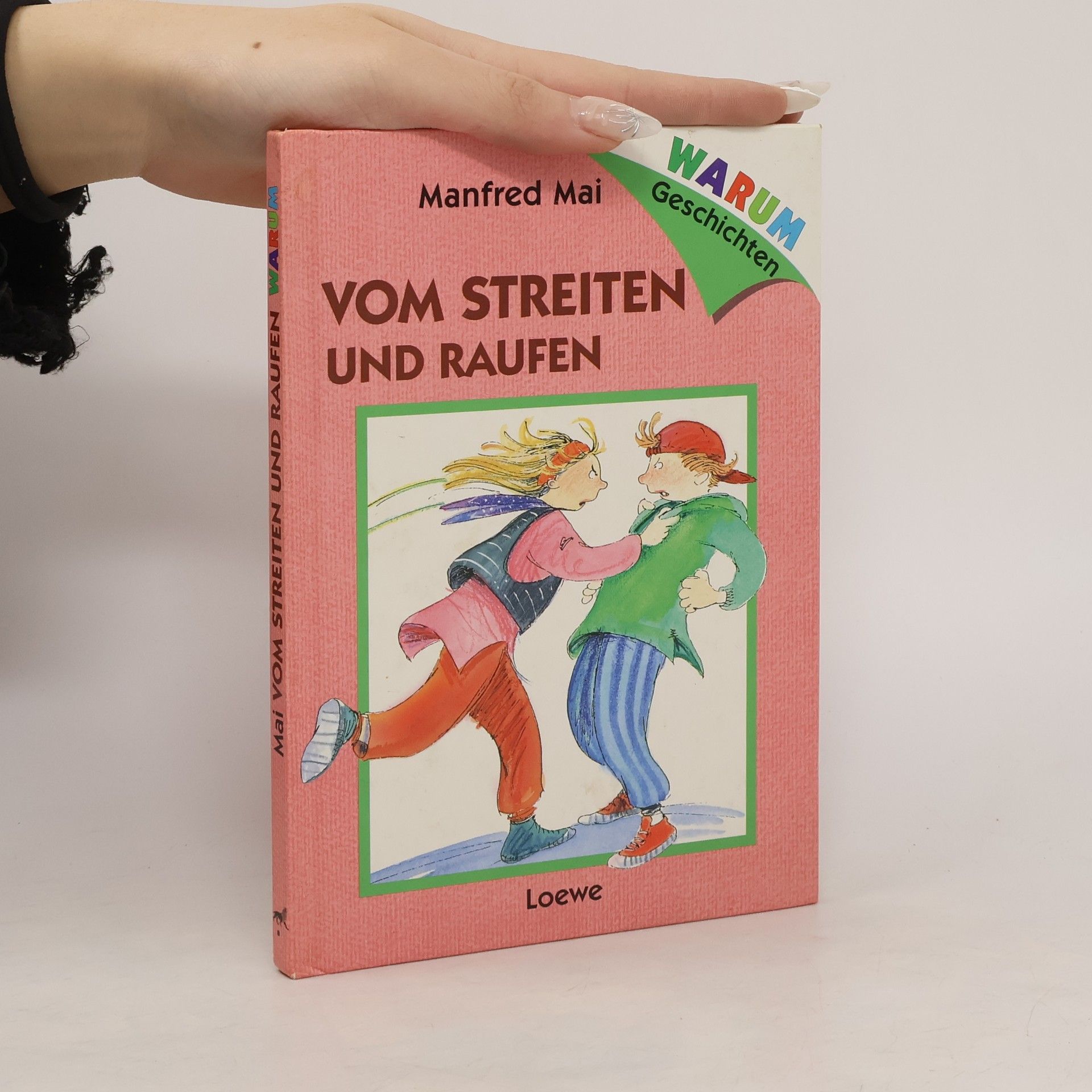 Manfred Mai Vom Streiten und Raufen