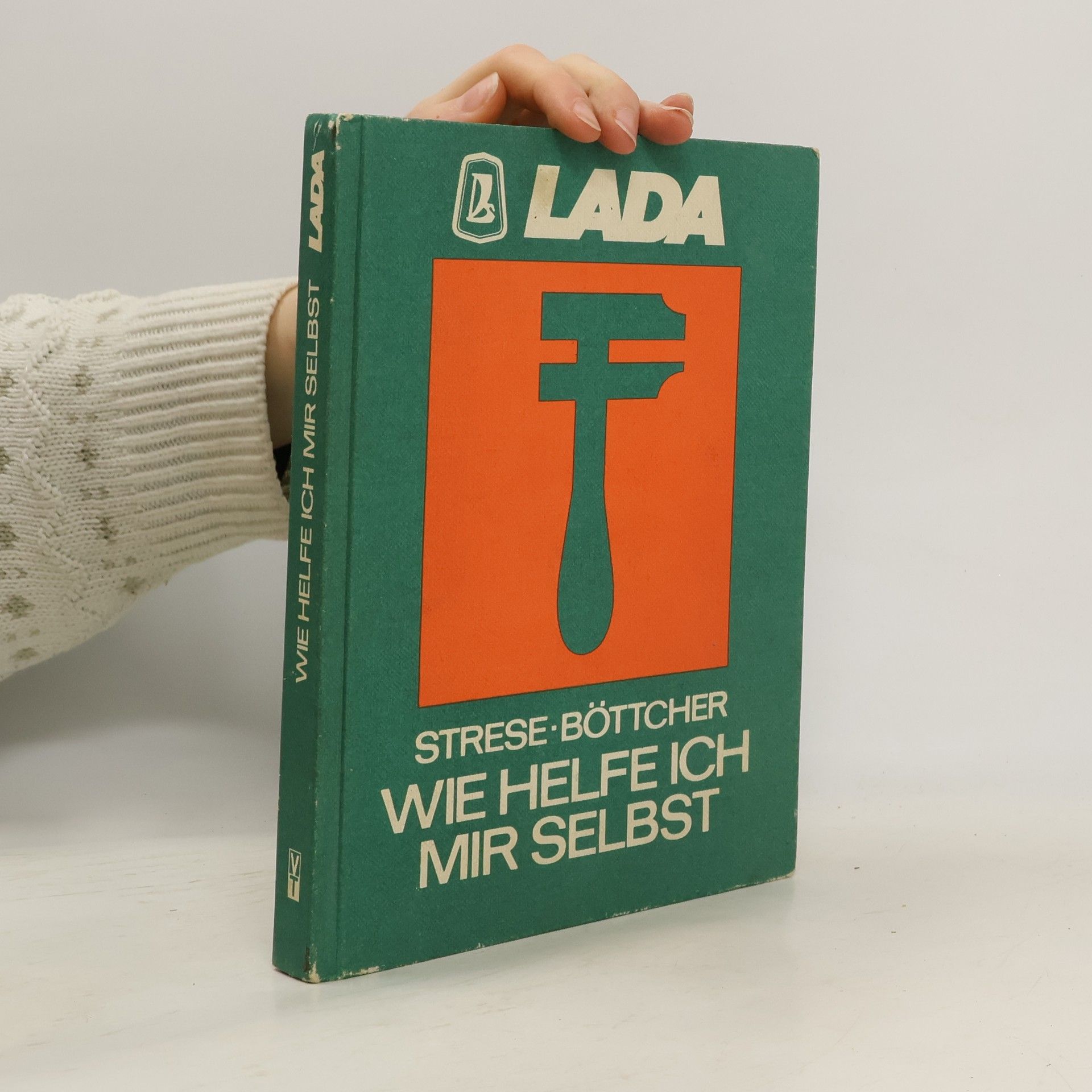 Thomas Strese Lada. Wie helfe ich mir selbst