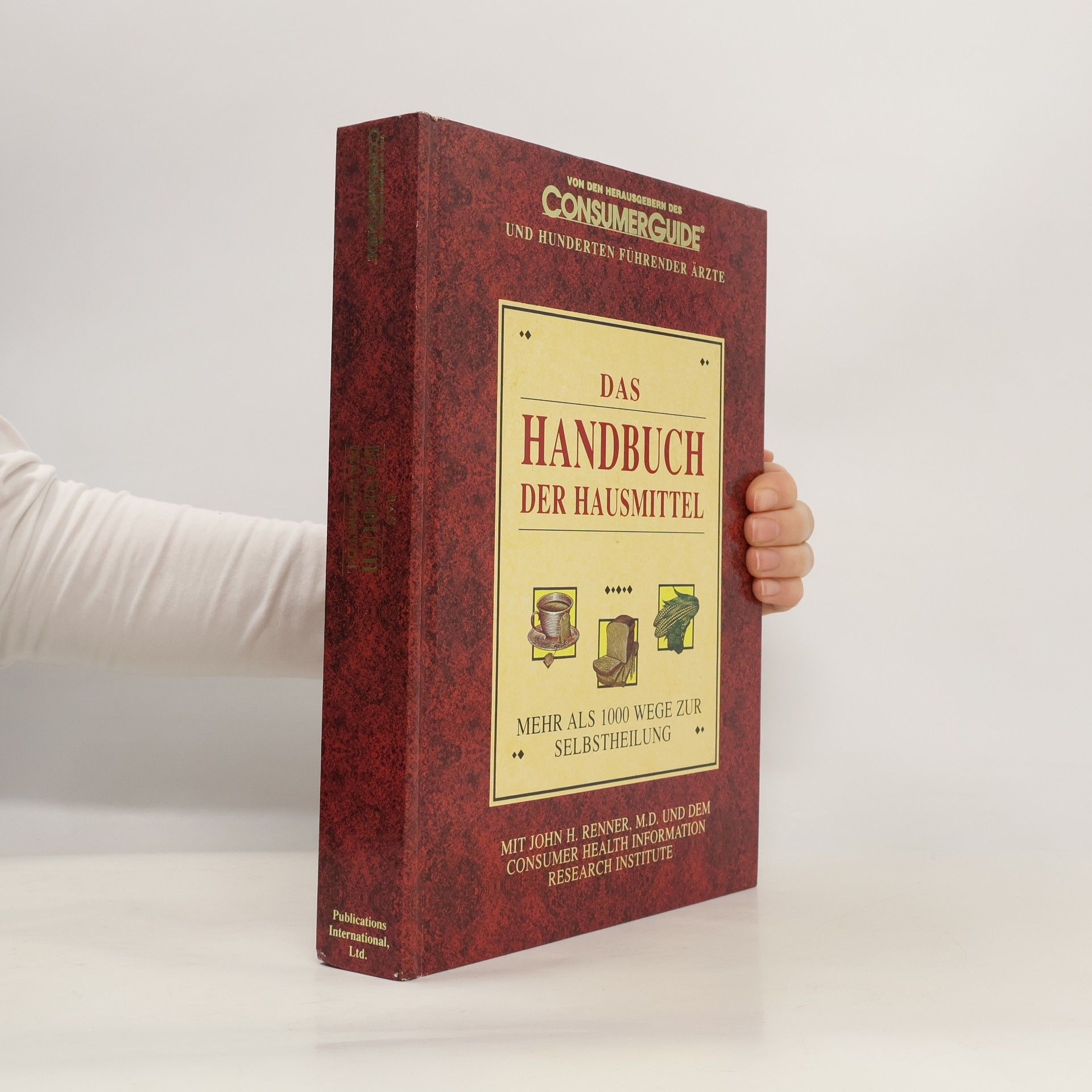 Autorenkollektiv Das Handbuch der Hausmittel