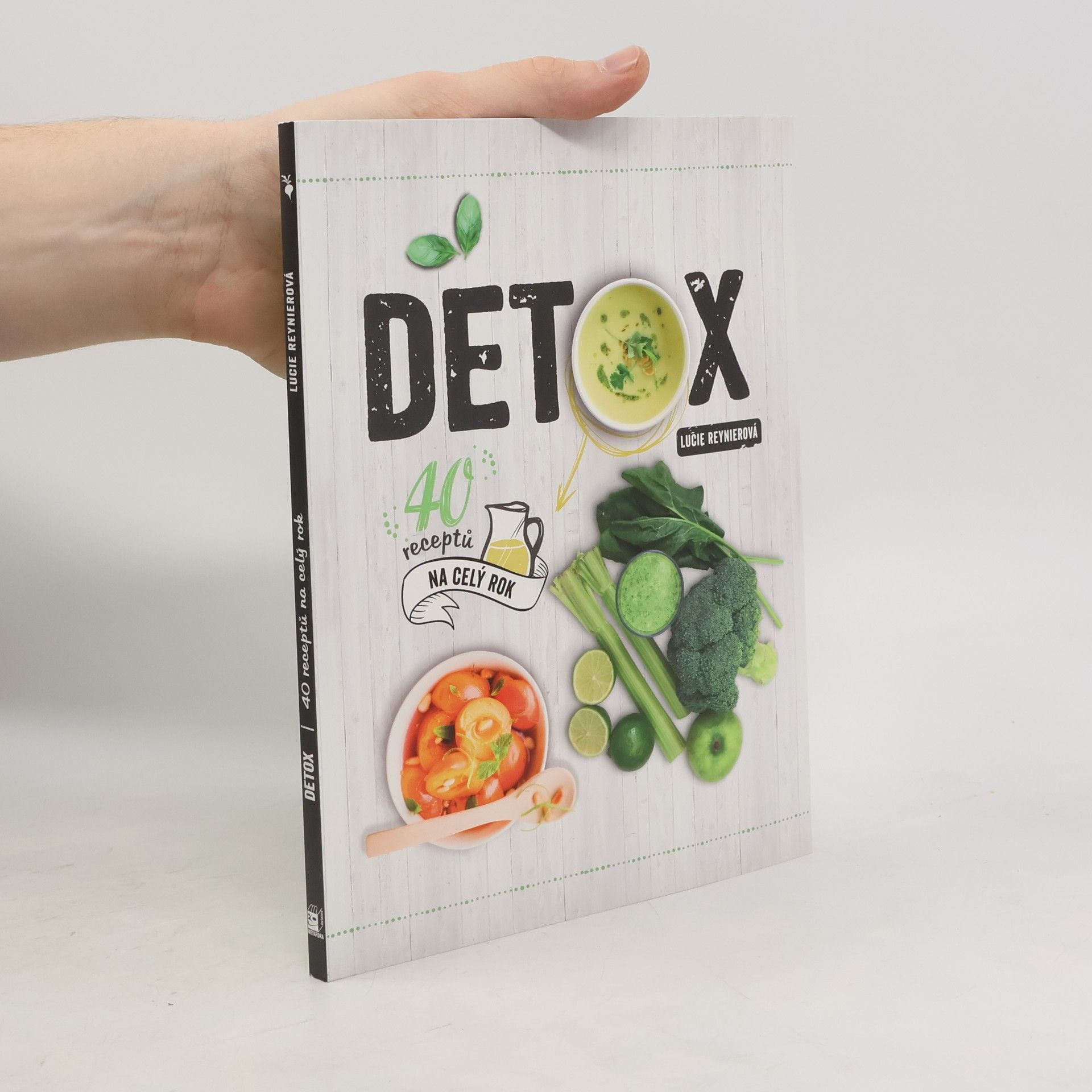 Detox: 40 receptů na celý rok