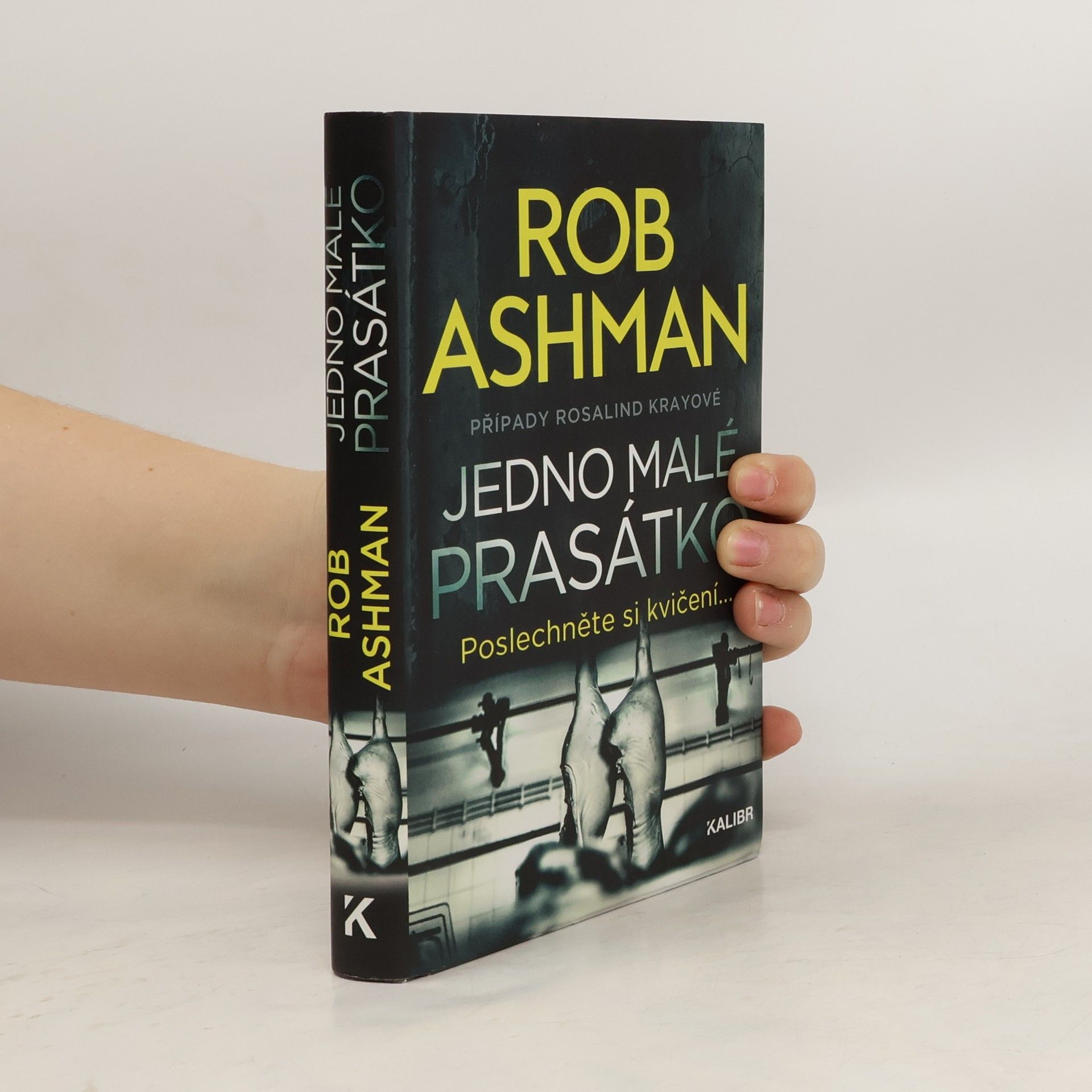 Jedno malé prasátko : případy Rosalind Krayové