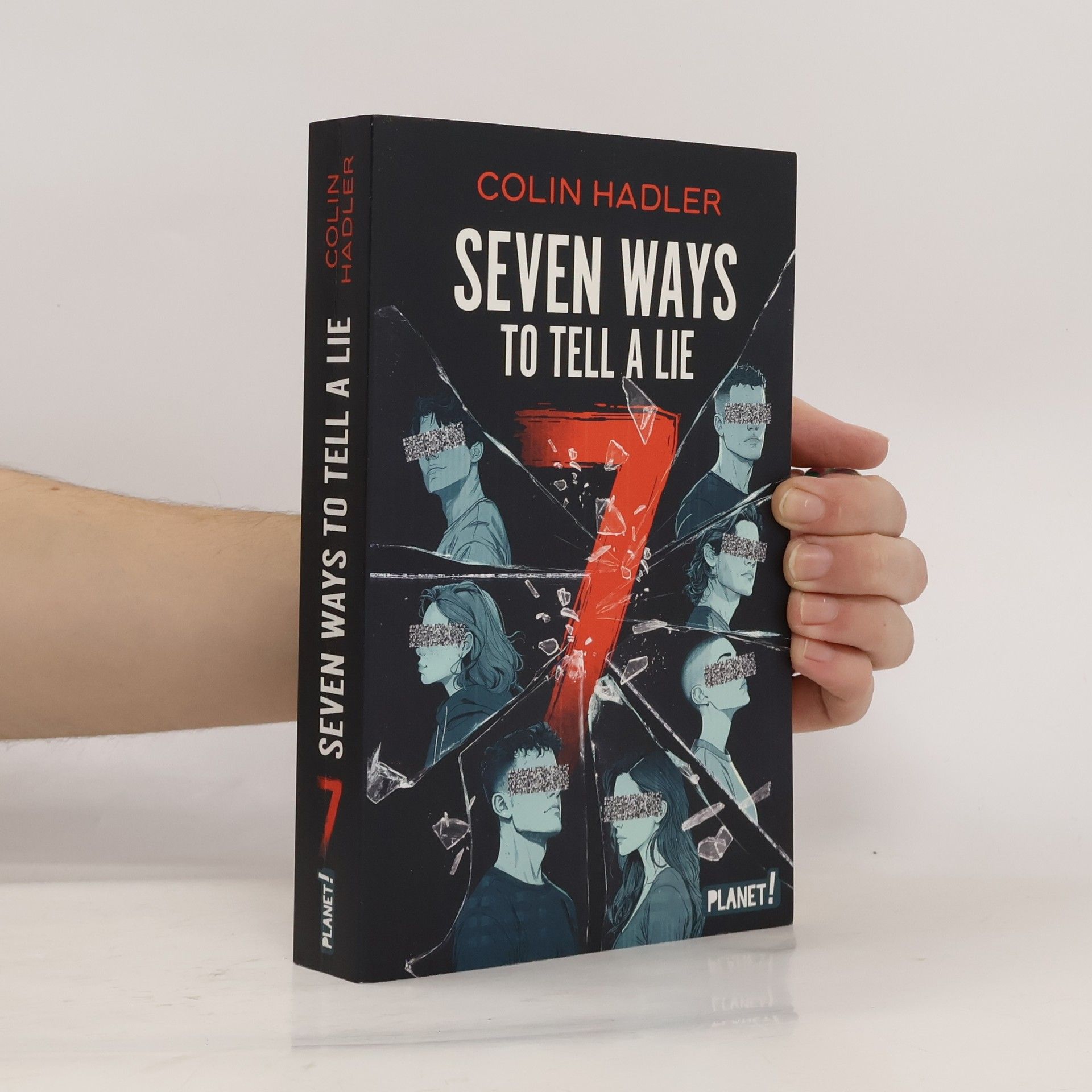 Colin Hadler Seven ways to tell a lie