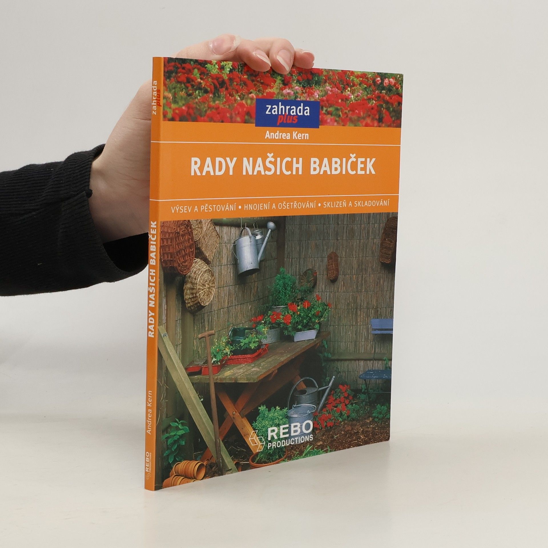 Andrea Kern Rady našich babiček