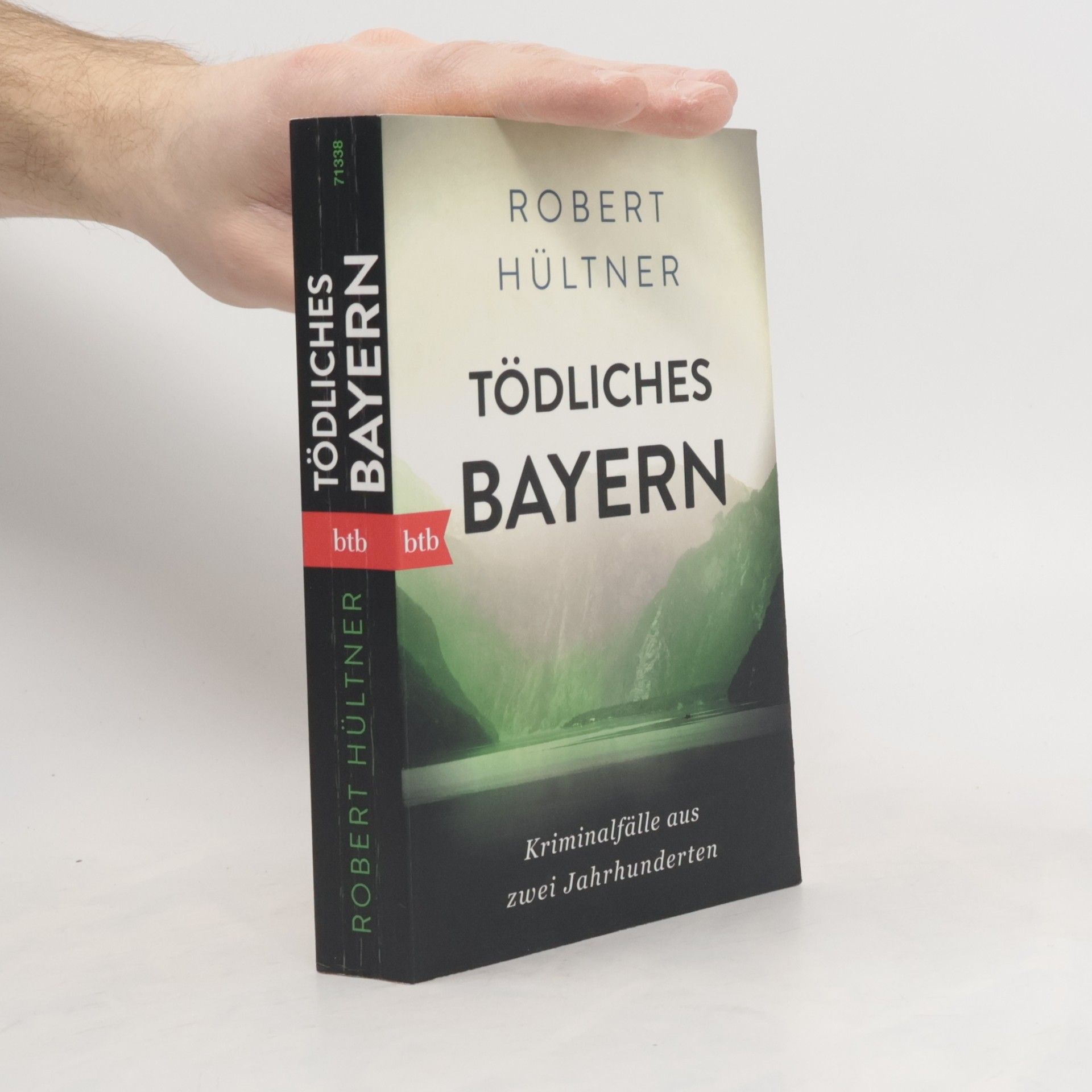 Robert Hültner Tödliches Bayern