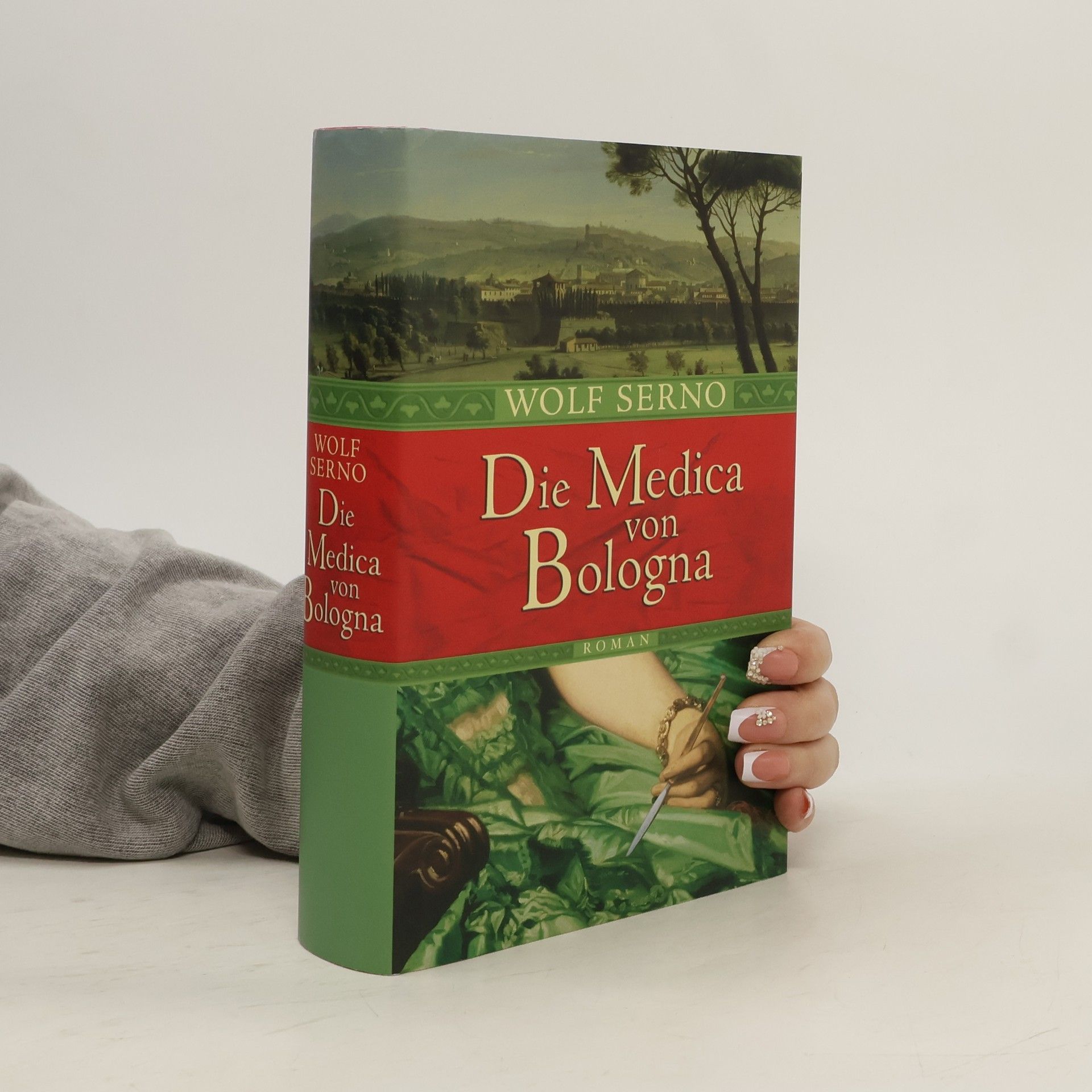 Wolf Serno Die Medica von Bologna