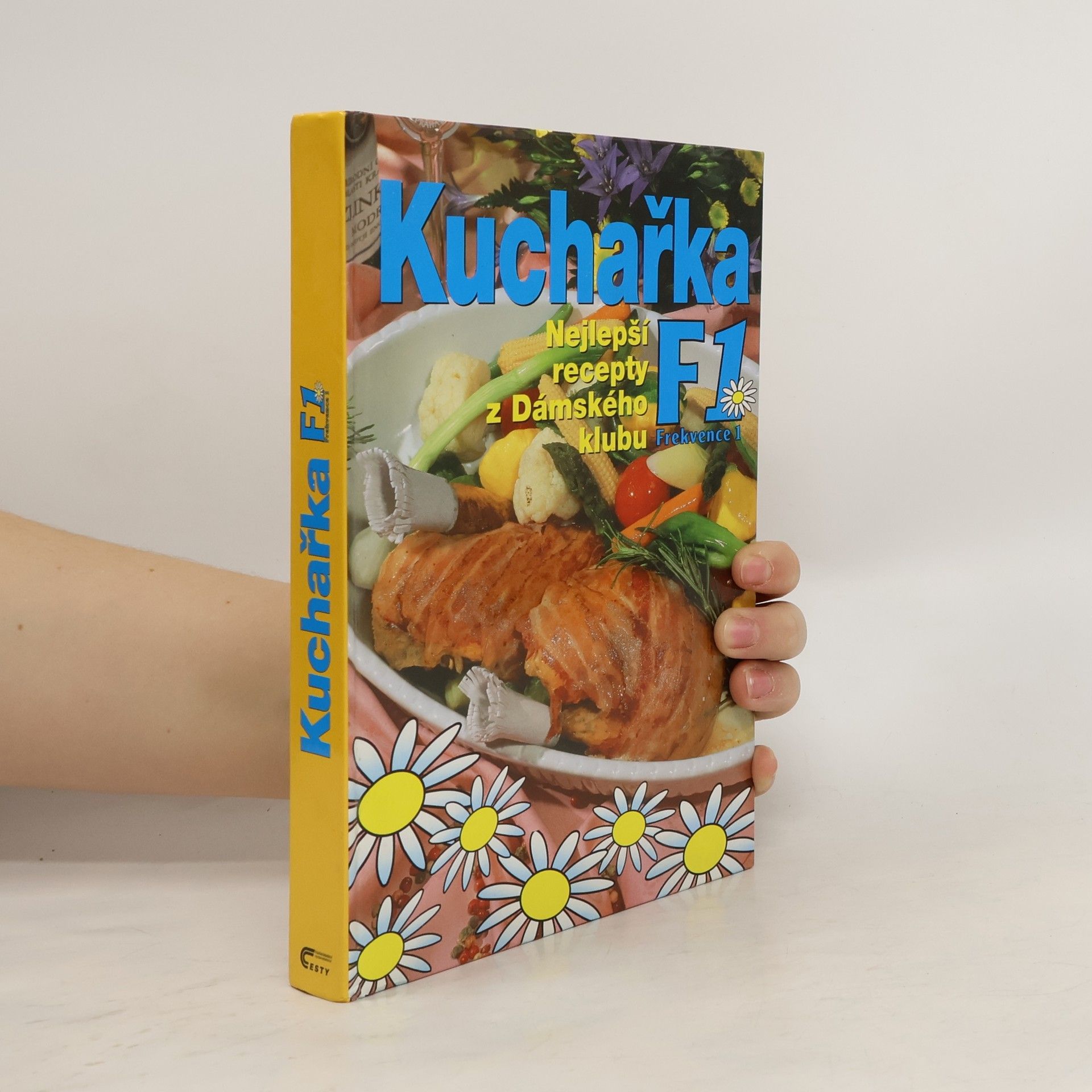 Kolektív autorov Kuchařka F1. Nejlepší recepty z Dámského klubu