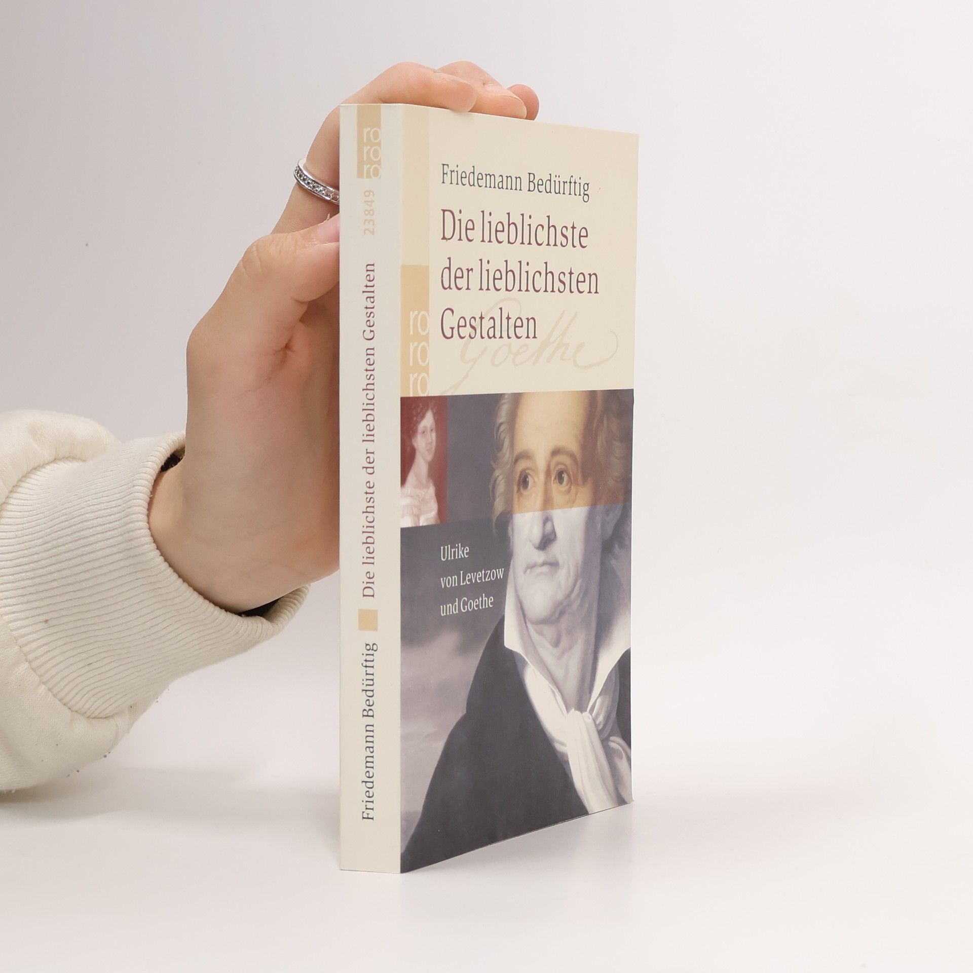 Friedemann Bedürftig Die lieblichste der lieblichsten Gestalten