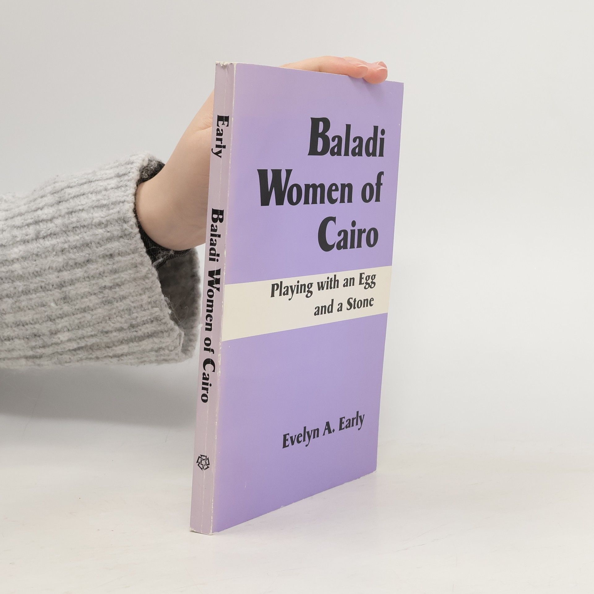 Evelyn A. Early Baladi Women of Cairo