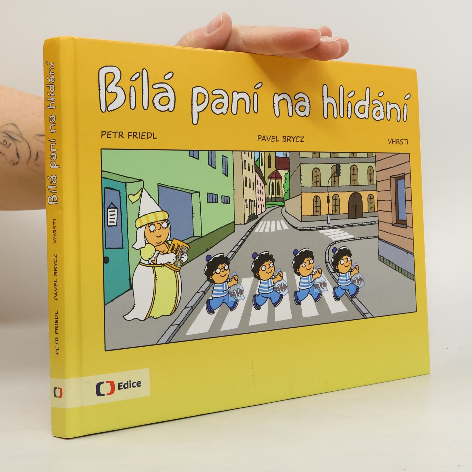 Petr Friedl Bílá paní na hlídání