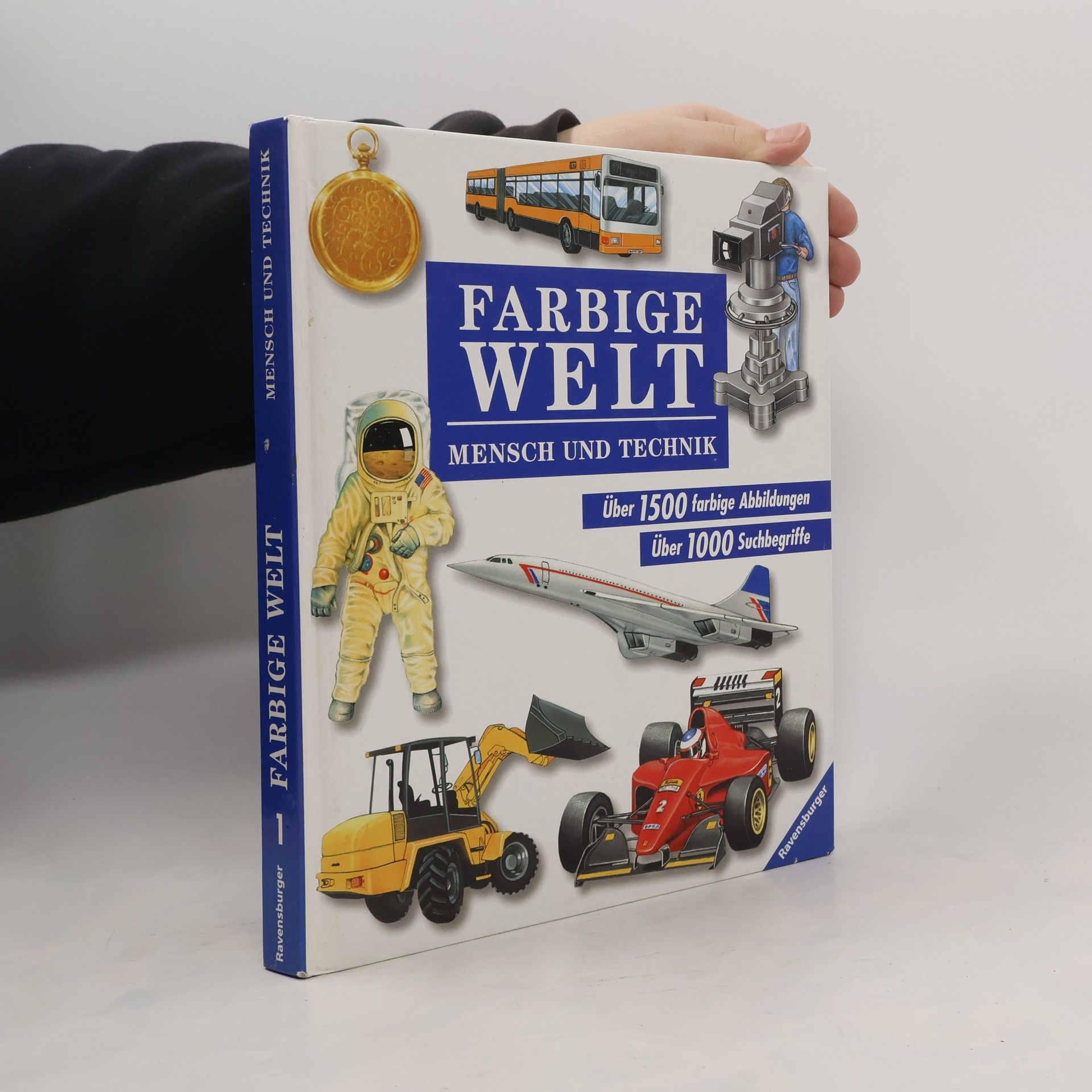 AA.VV. Farbige Welt 1: Mensch und Technik