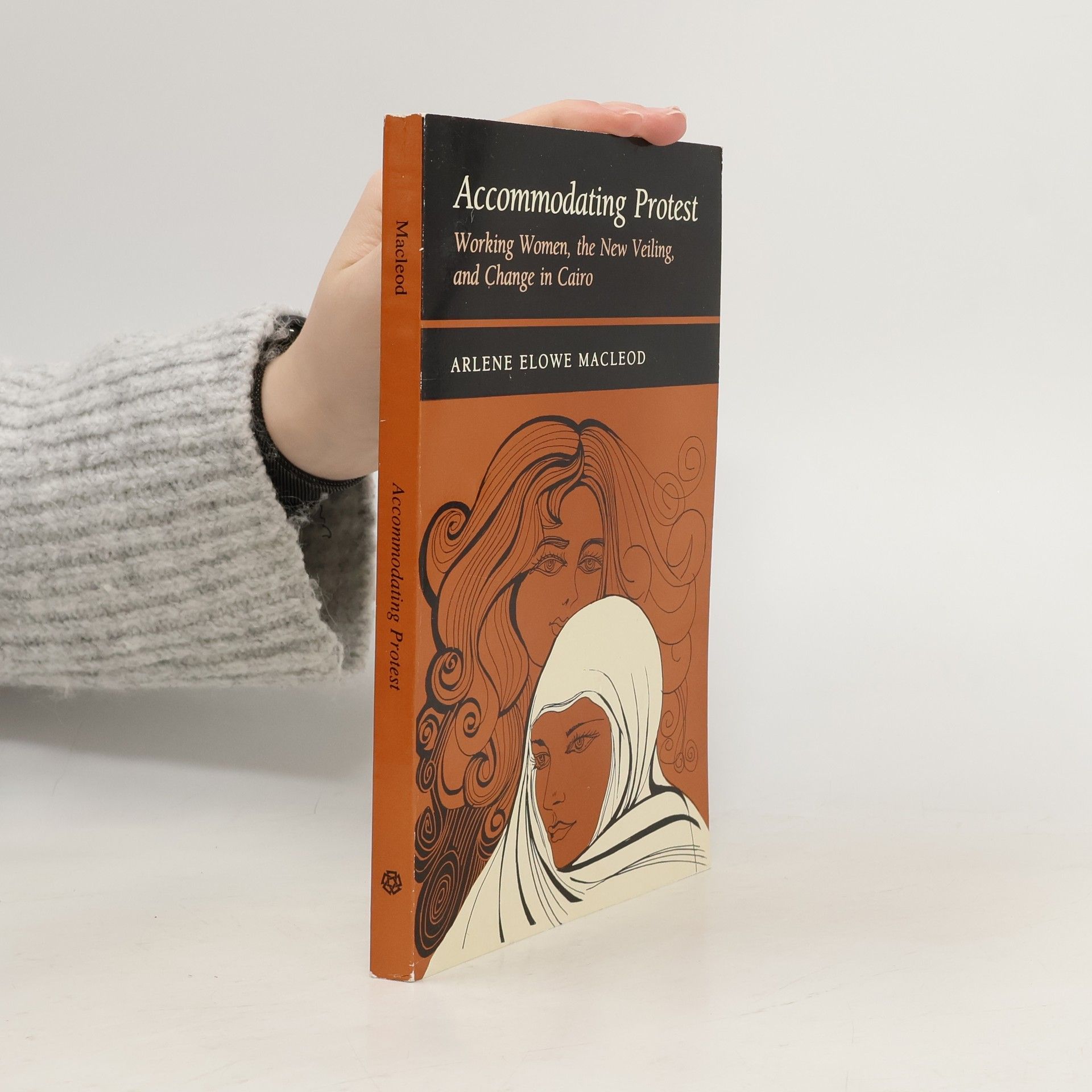 Arlene Elowe Macleod Accommodating Protest