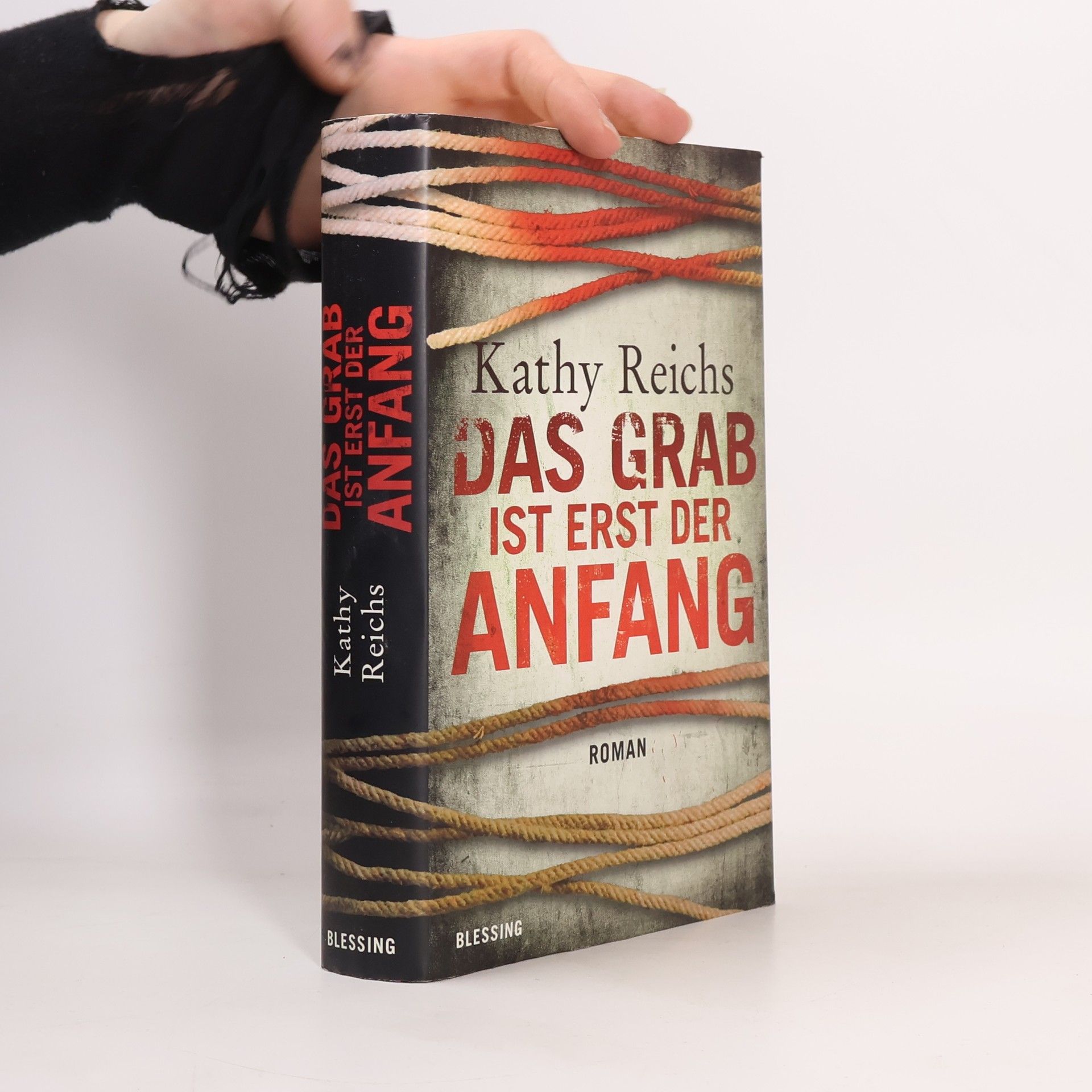 Kathy Reichs Das Grab ist erst der Anfang