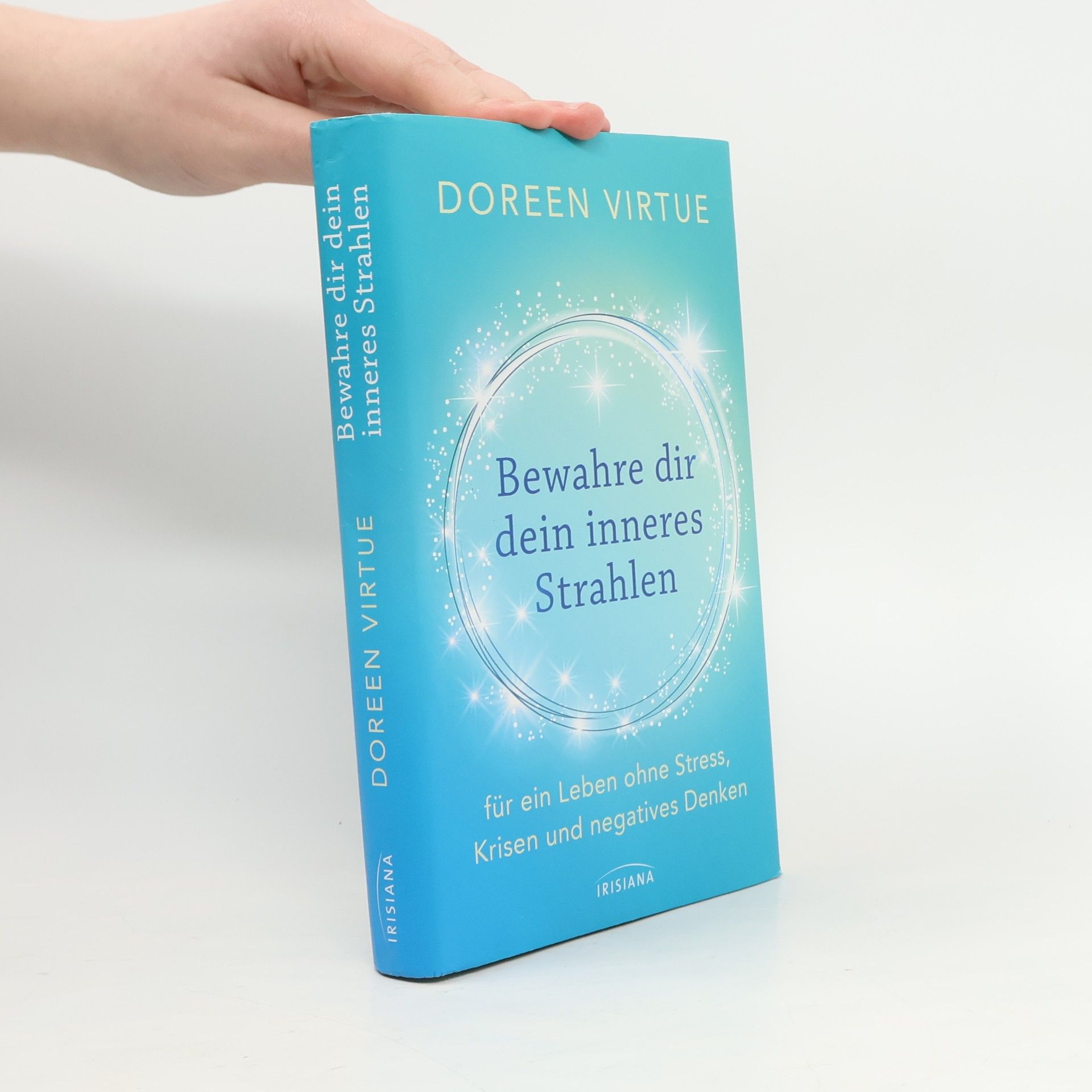 Bewahre dir dein inneres Strahlen