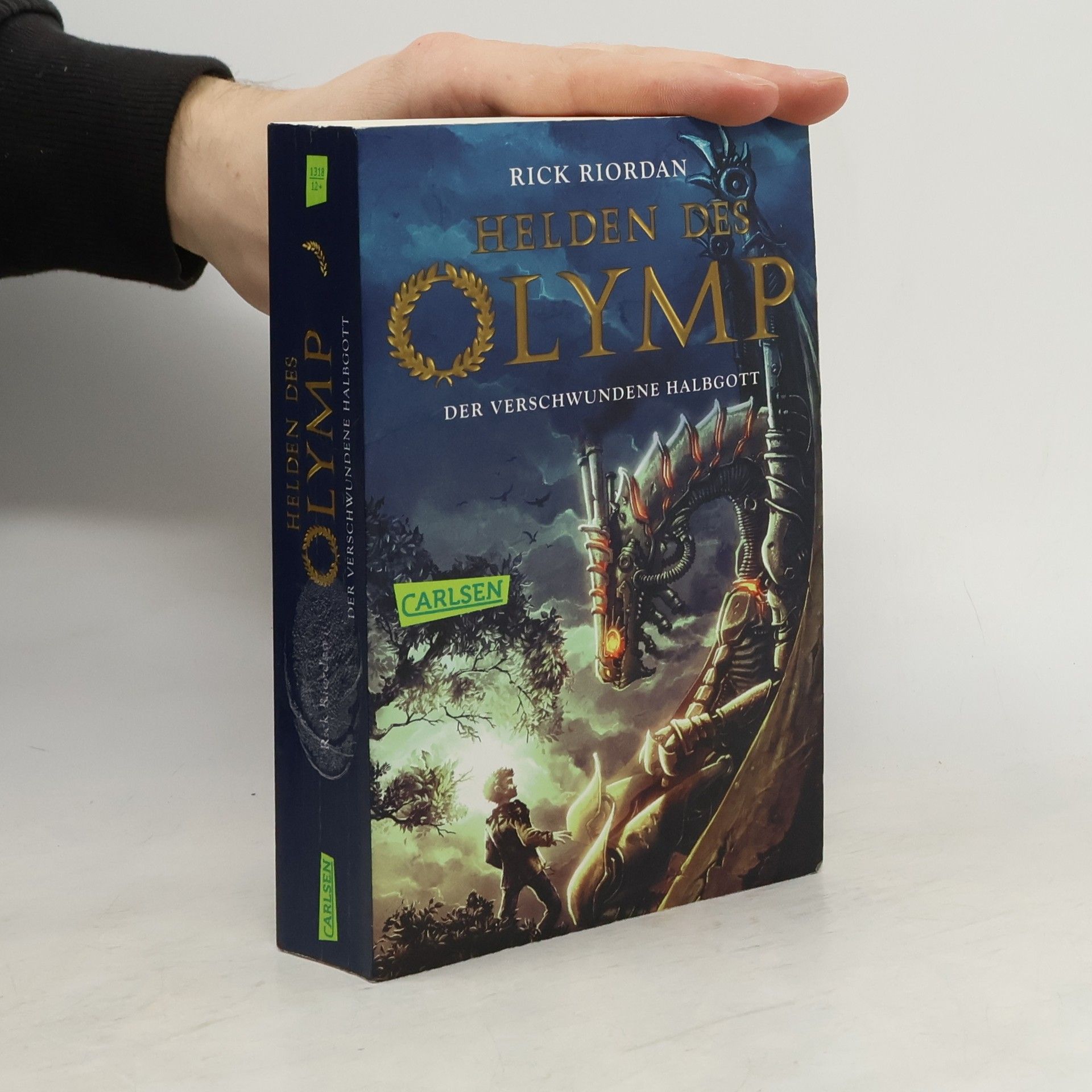 Rick Riordan Helden des Olymp. Der verschwundene Halbgott