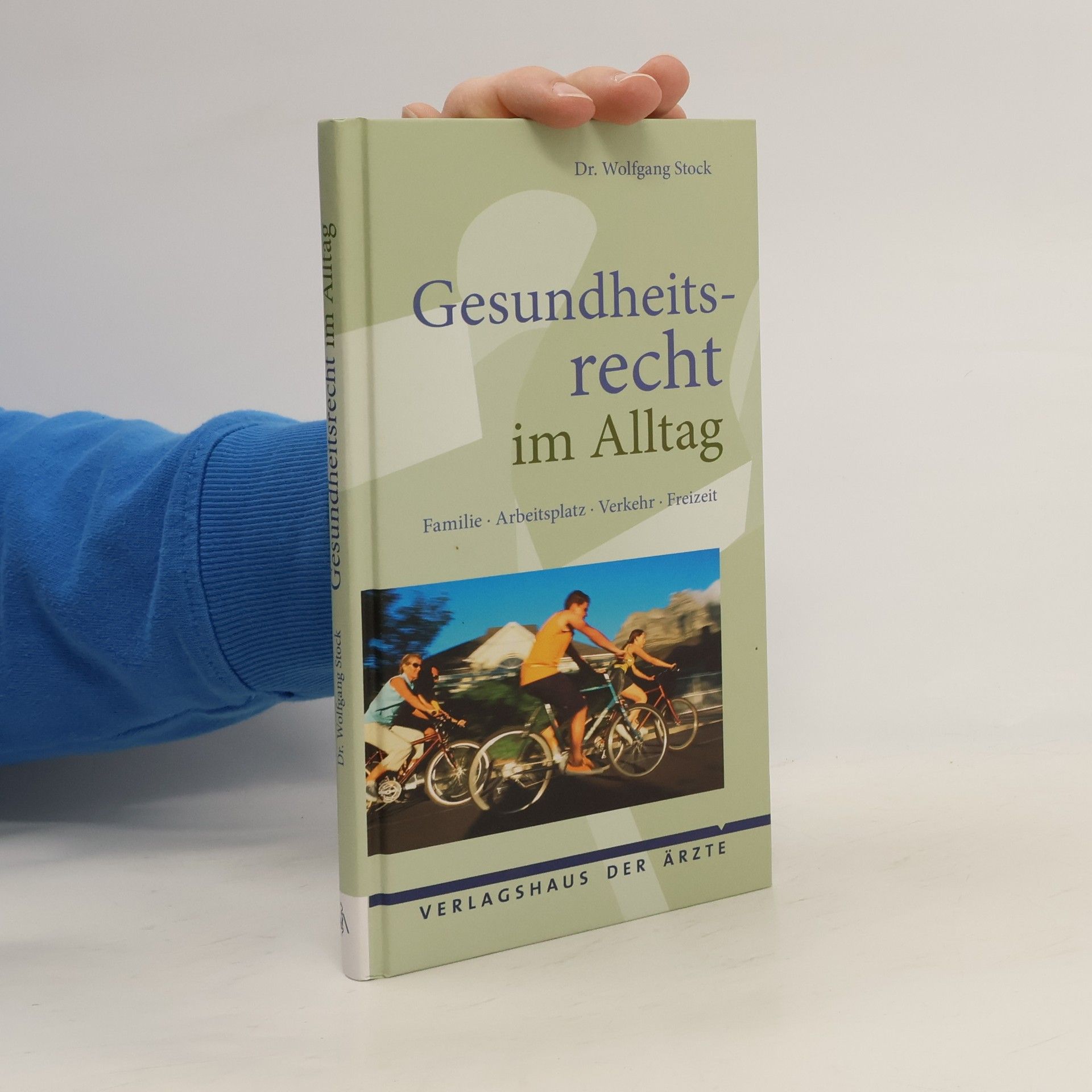 Gesundheitsrecht im Alltag