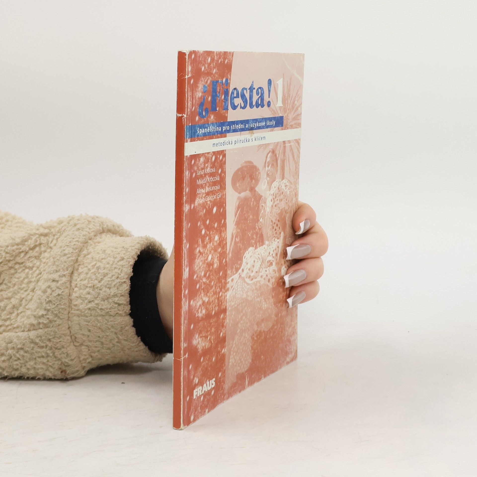 Collectif d'auteurs Fiesta 1. Španělština pro střední a jazykové školy