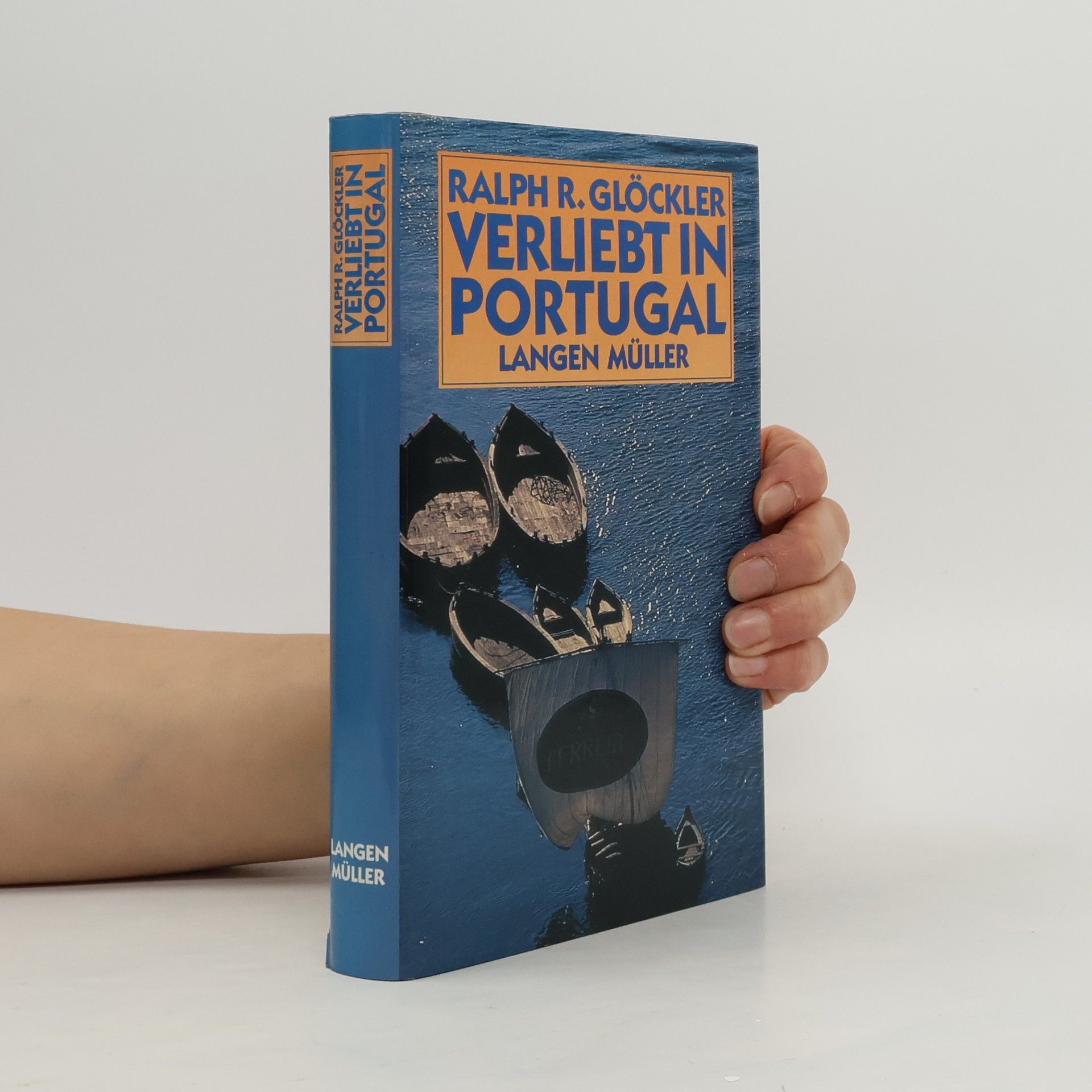 Ralph Roger Glöckler Verliebt in Portugal