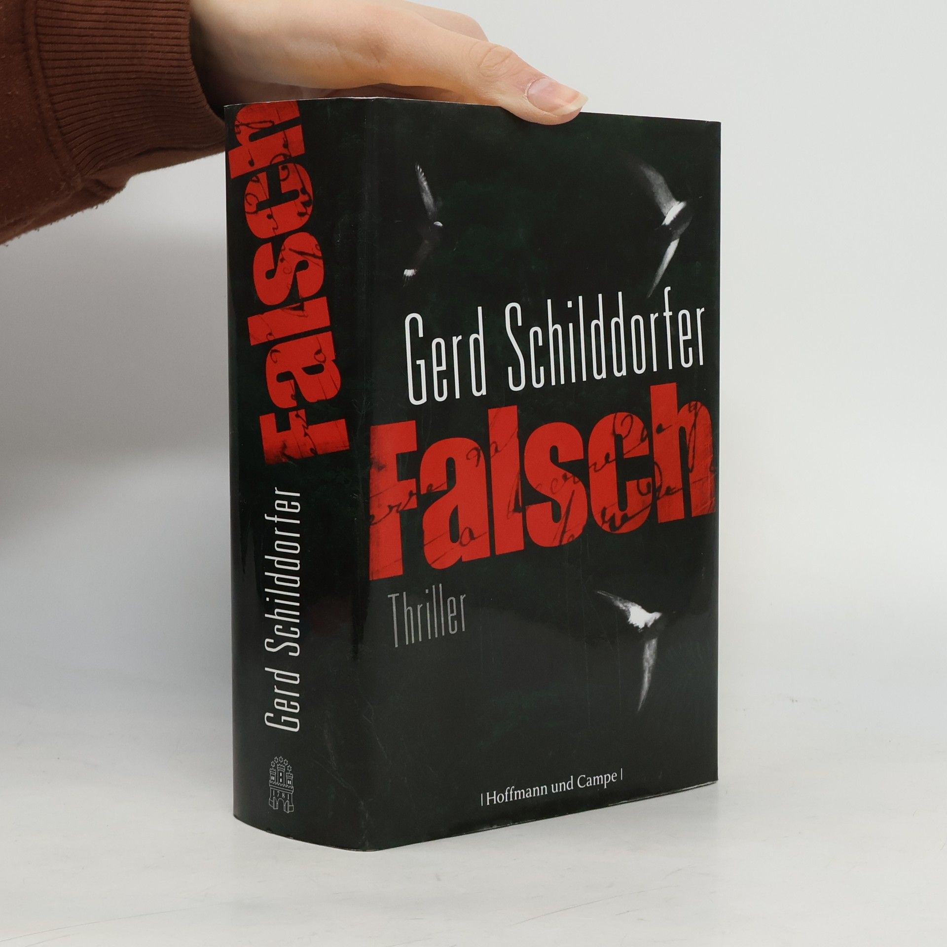 Gerd Schilddorfer Falsch