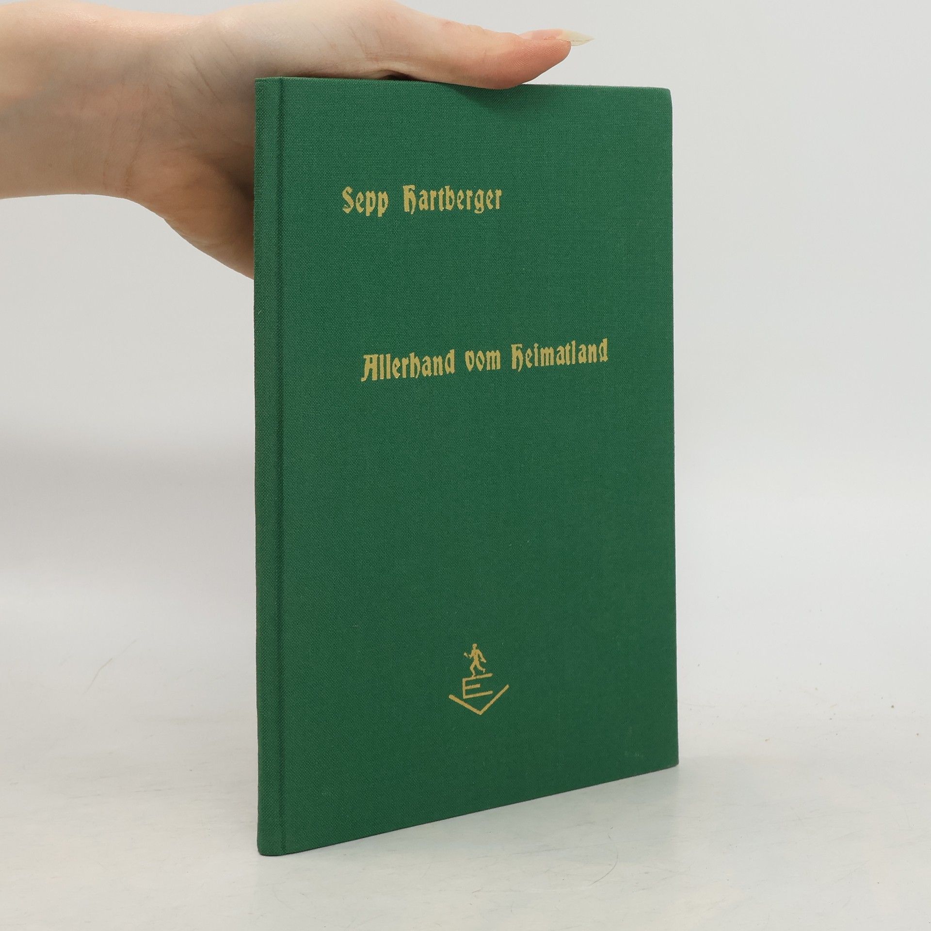 Sepp Hartberger Allerhand vom Heimatland