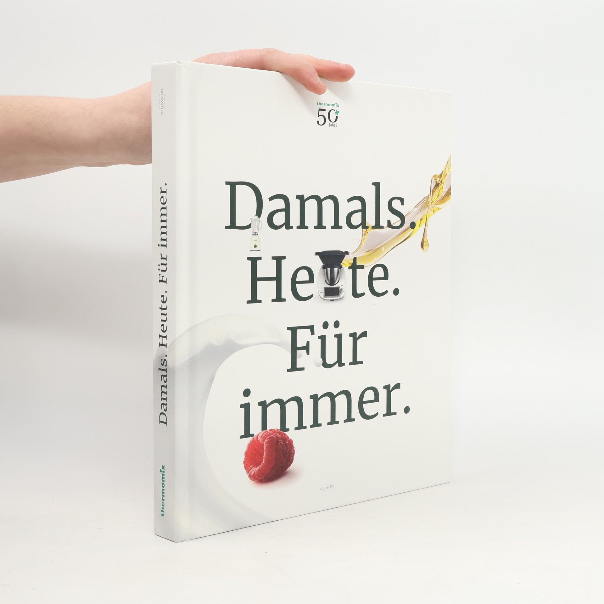 Auteurscollectief Damals - heute - für immer