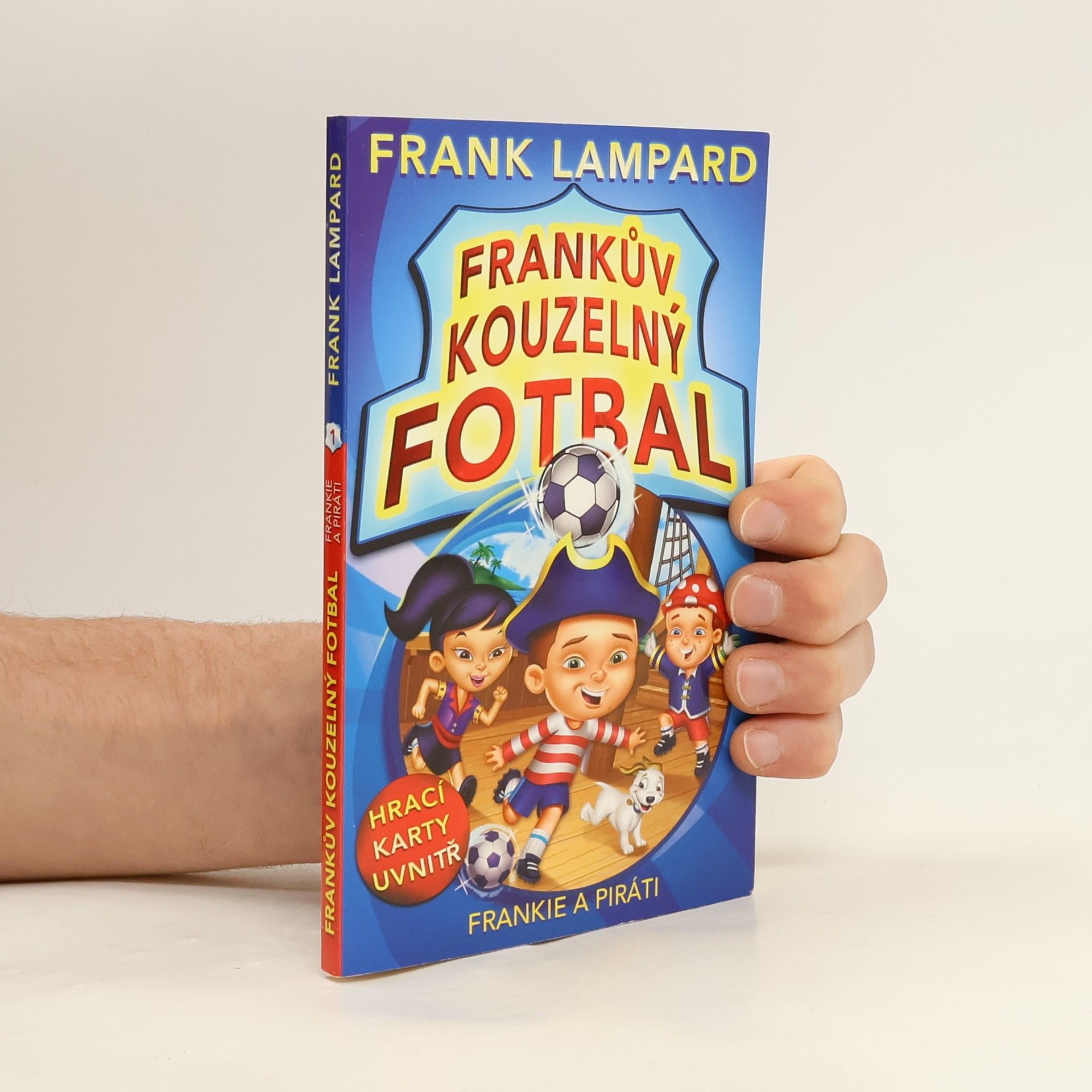 Frank Lampard Frankův kouzelný fotbal 1 – Frankie a piráti