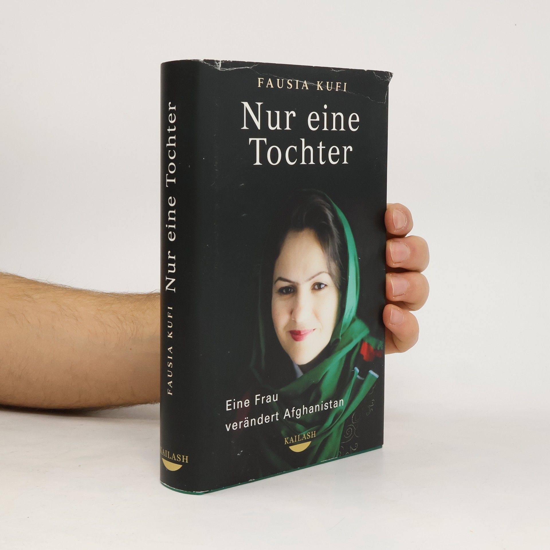 Fawzia Koofi Nur eine Tochter