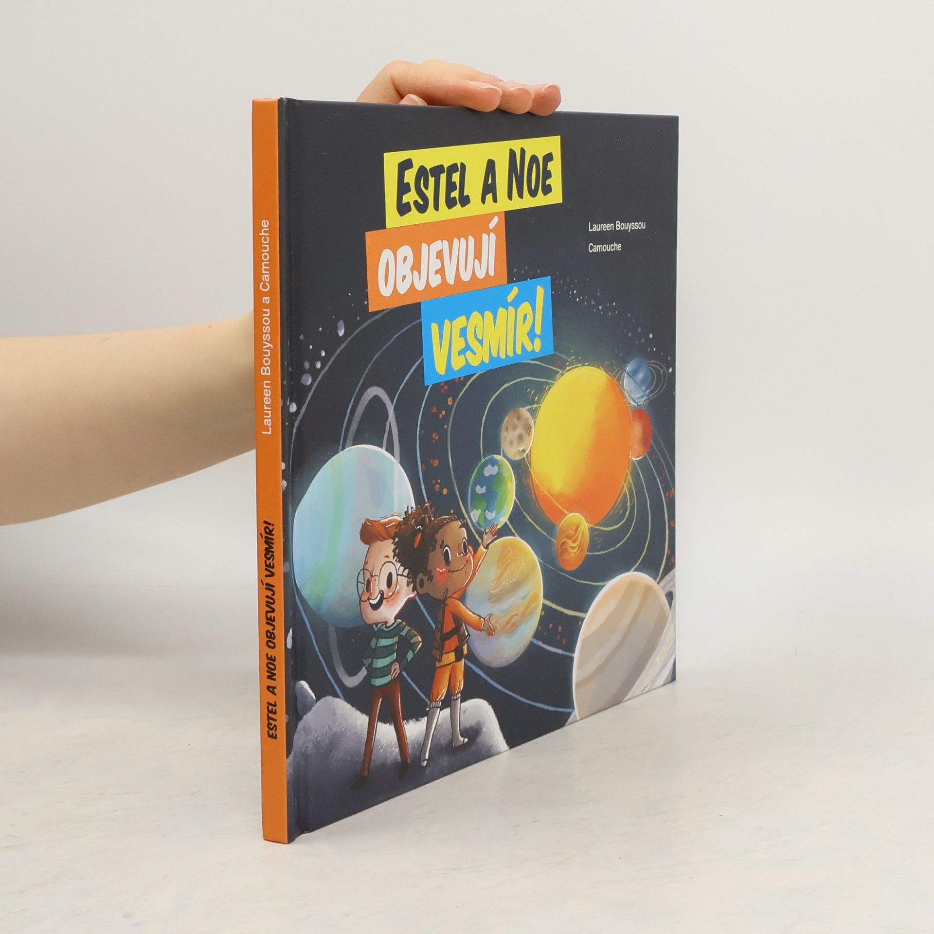 Estel a Noe objevují vesmír