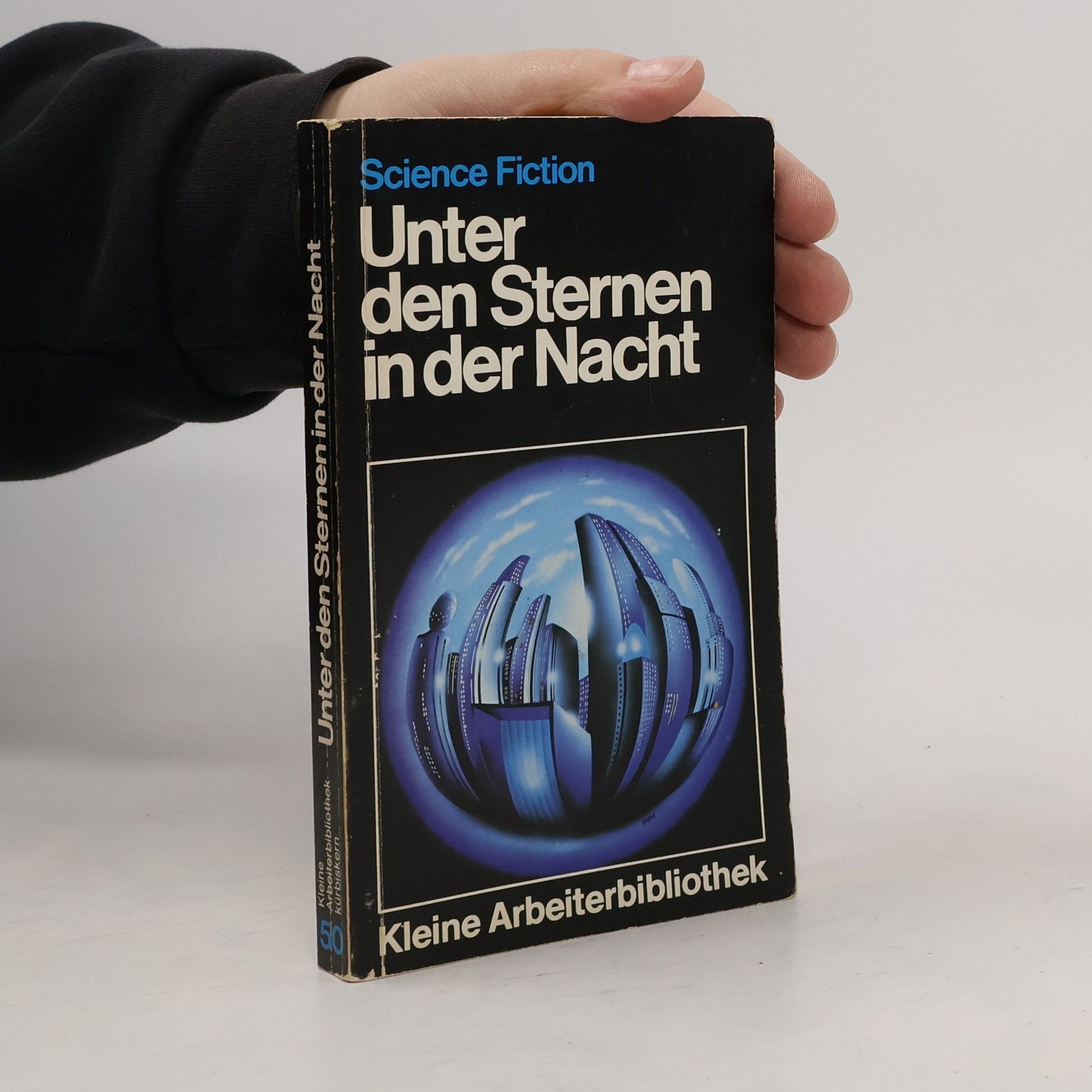 Horst Pukallus Kleine Arbeiterbibliothek - 50: Unter den Sternen in der Nacht