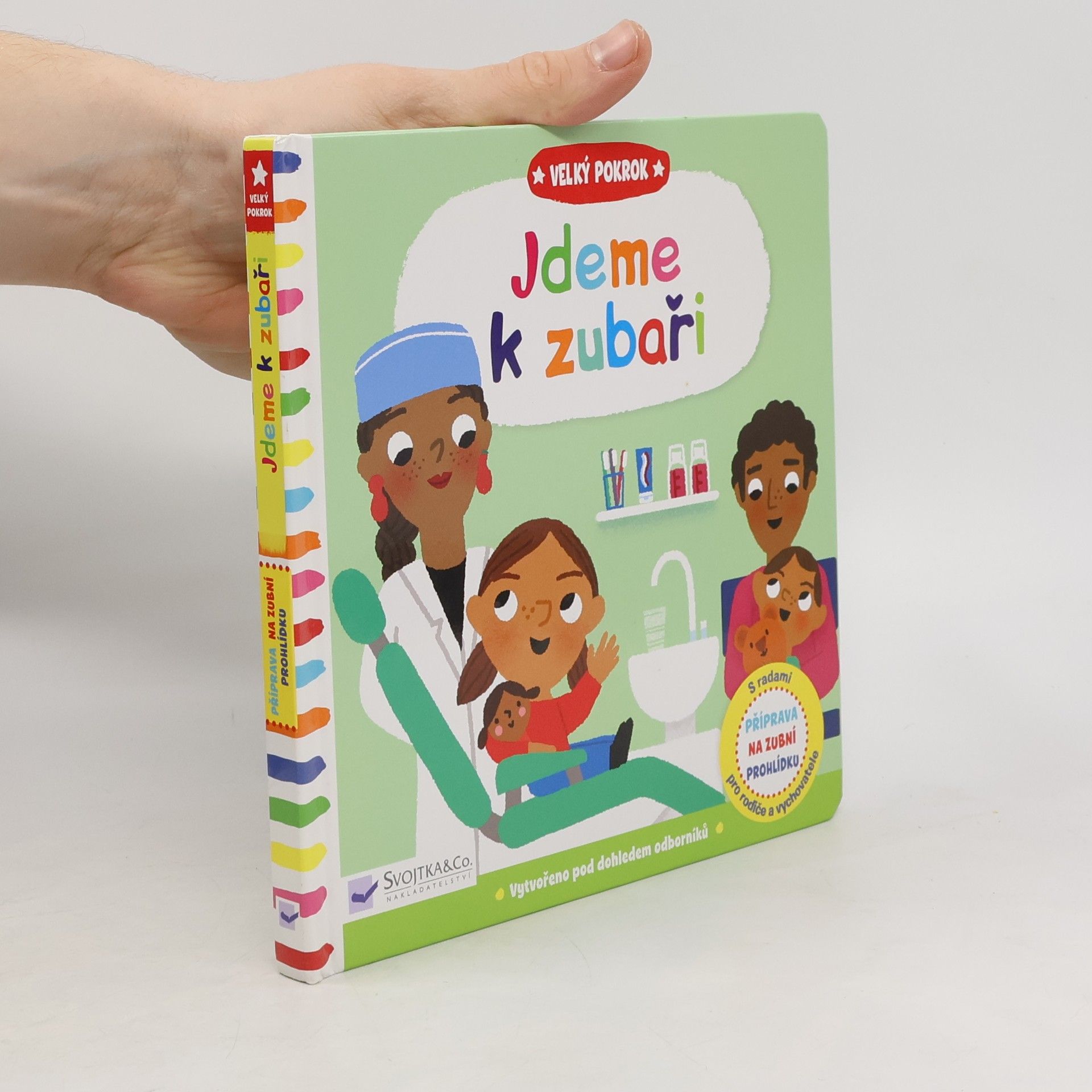 Velký pokrok Jdeme k zubaři