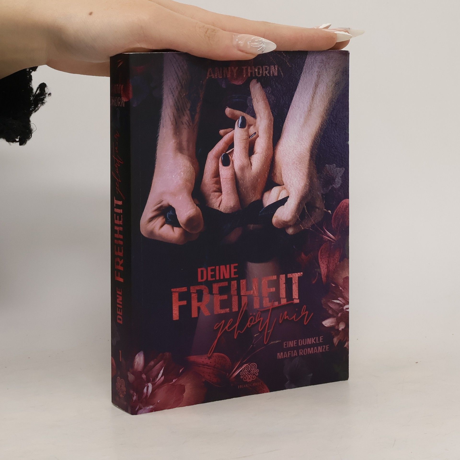 Anny Thorn Deine Freiheit gehört mir (Band1)