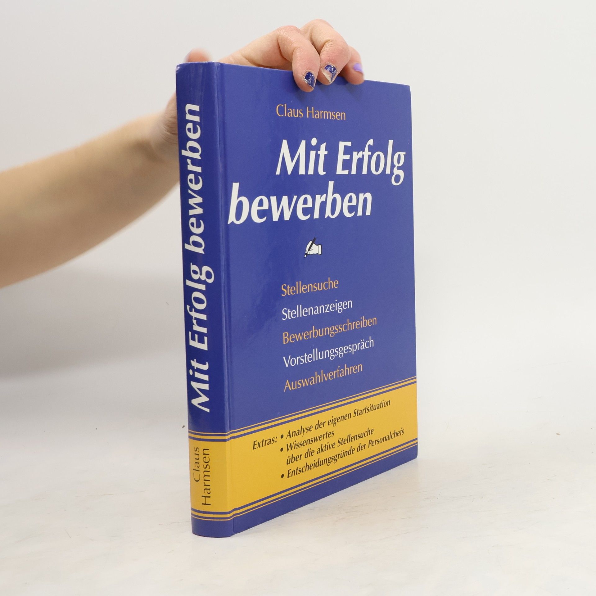 Claus Harmsen Mit Erfolg bewerben