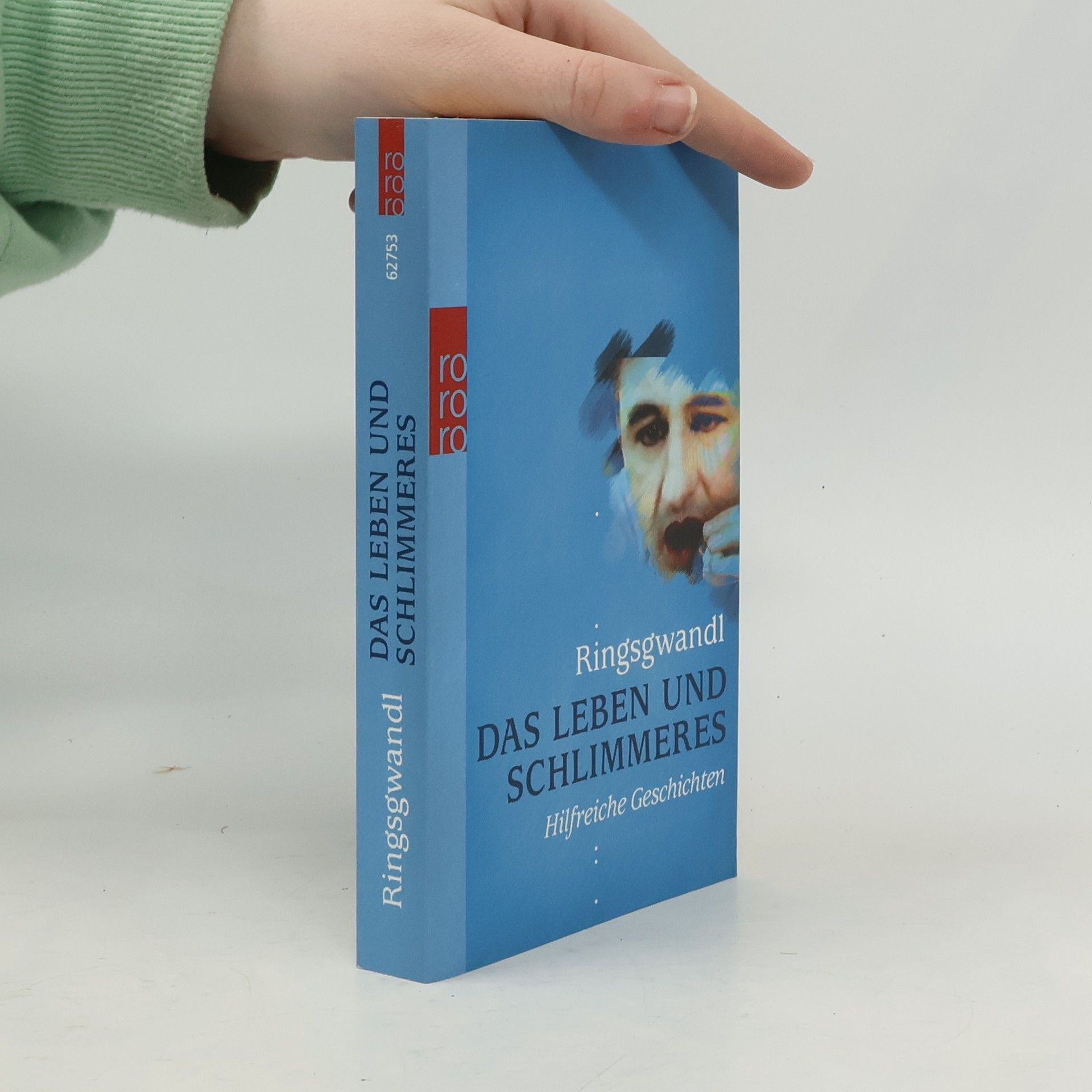 Georg Ringsgwandl Das Leben und Schlimmeres