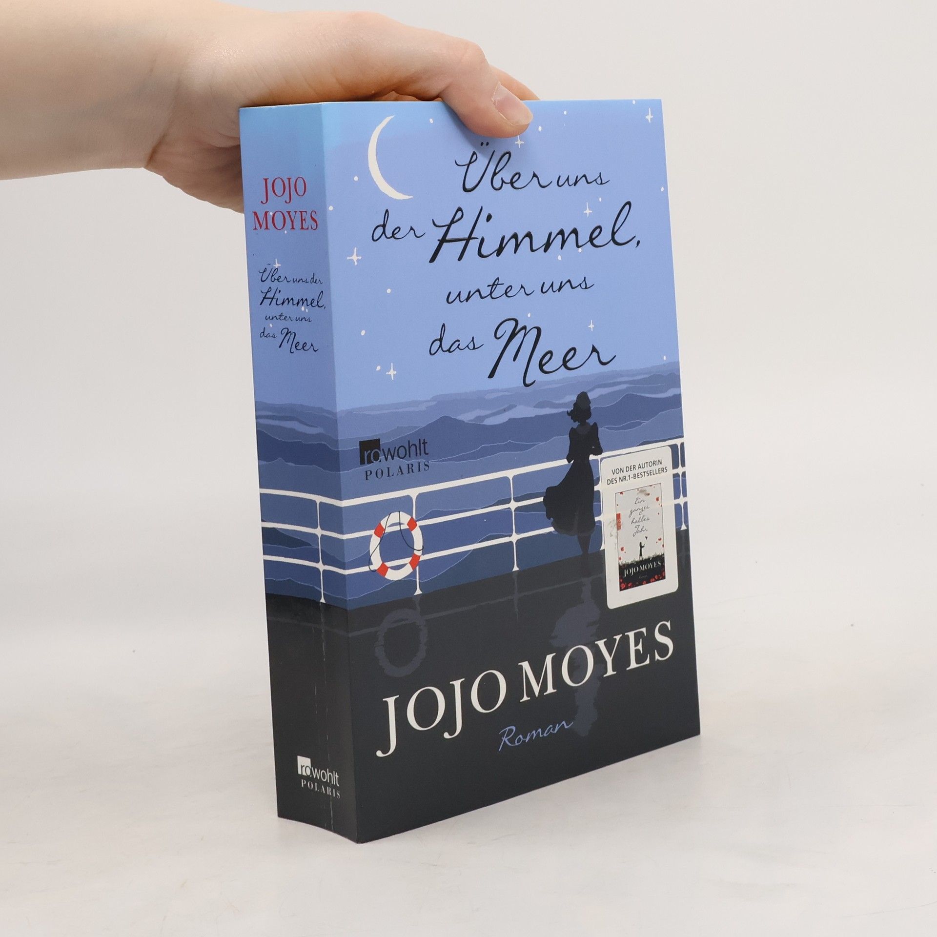 Jojo Moyes Über uns der Himmel, unter uns das Meer