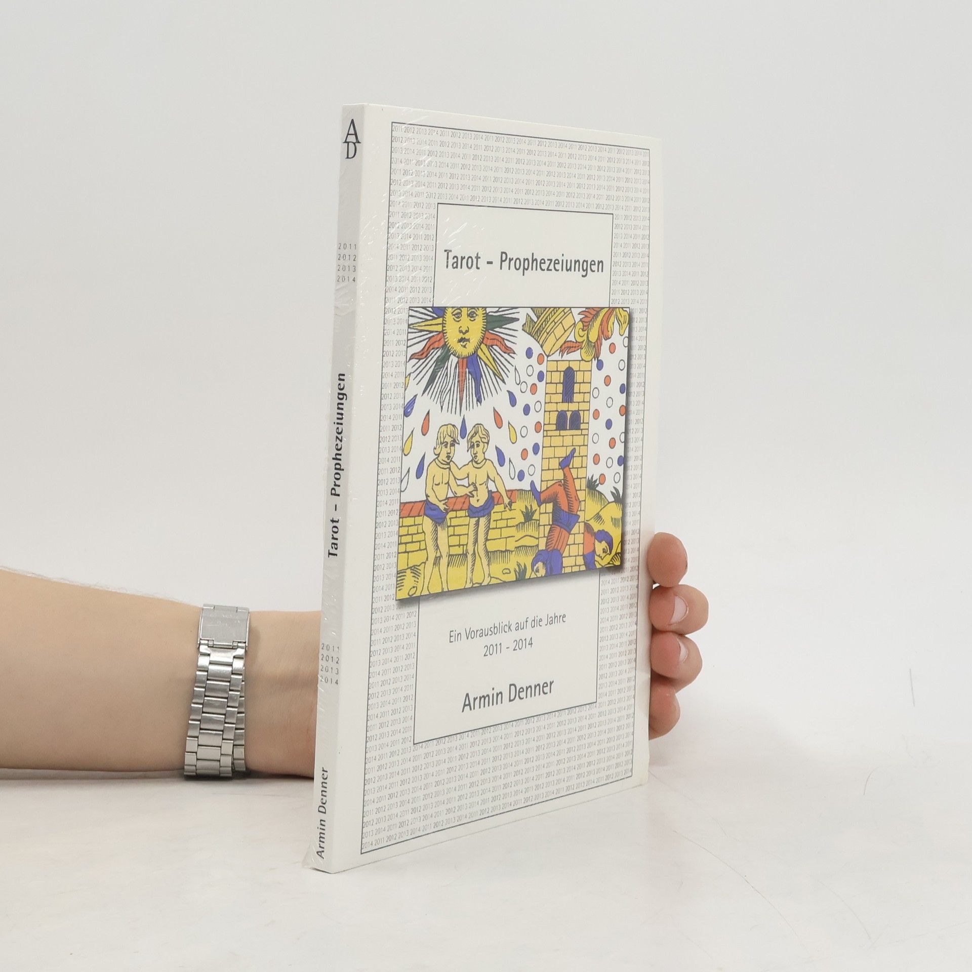 Armin Denner Tarot - Prophezeiungen
