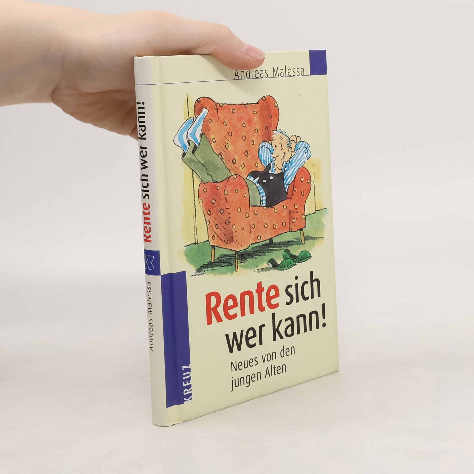 Andreas Malessa Rente sich wer kann!