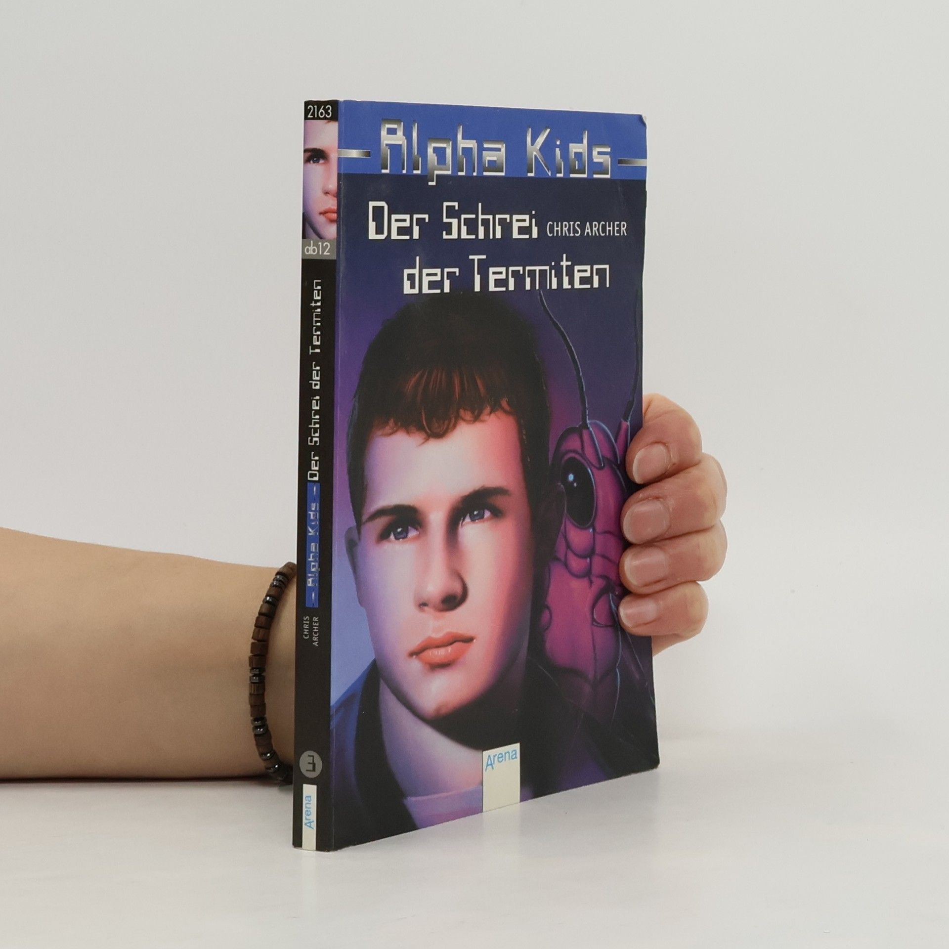 Chris Archer Der Schrei der Termiten. Alpha-Kids 3