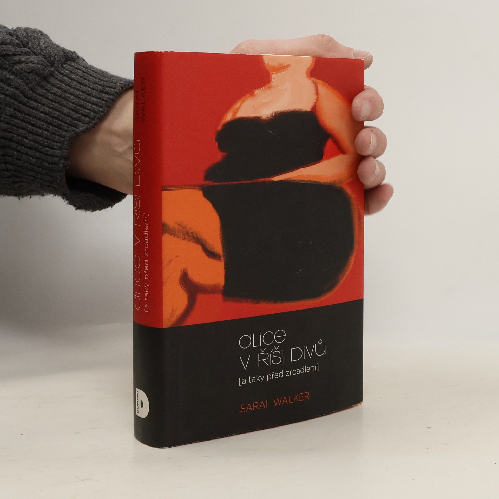 Sarai Walker Alice v říši divů (a taky před zrcadlem)