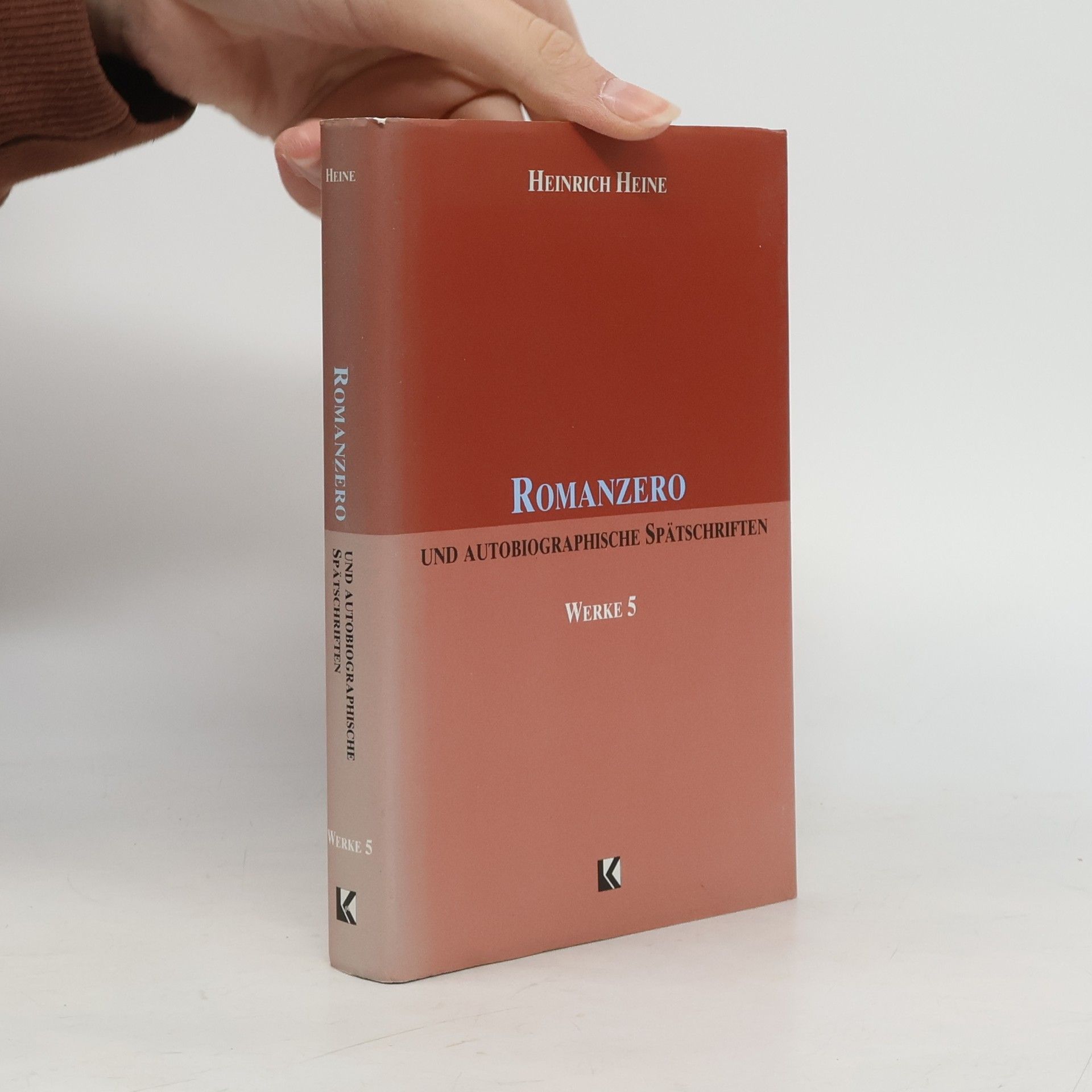 Heinrich Heine Romanzero und autobiographische Spätschriften. Werke 5