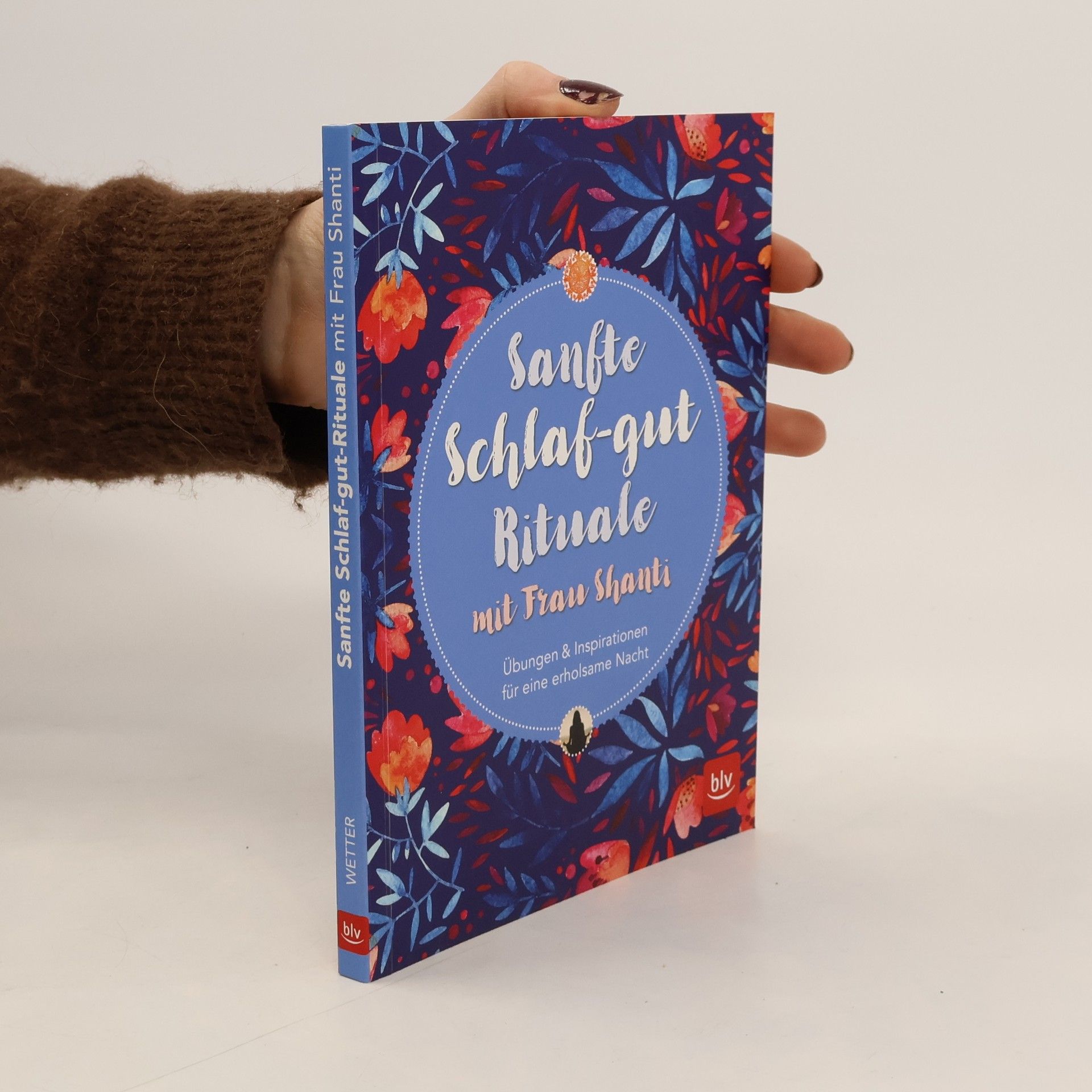 Shanti Sanfte Schlaf-gut-Rituale mit Frau Shanti