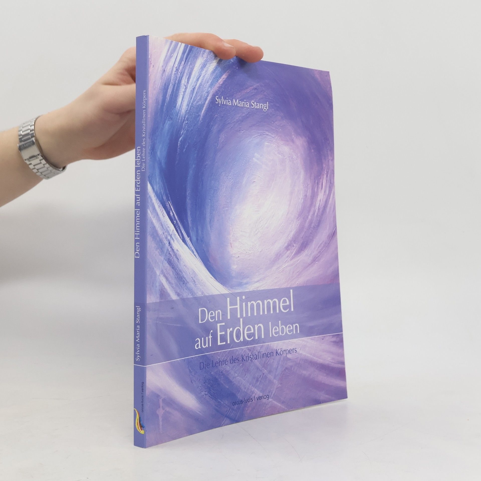 Den Himmel auf Erden leben