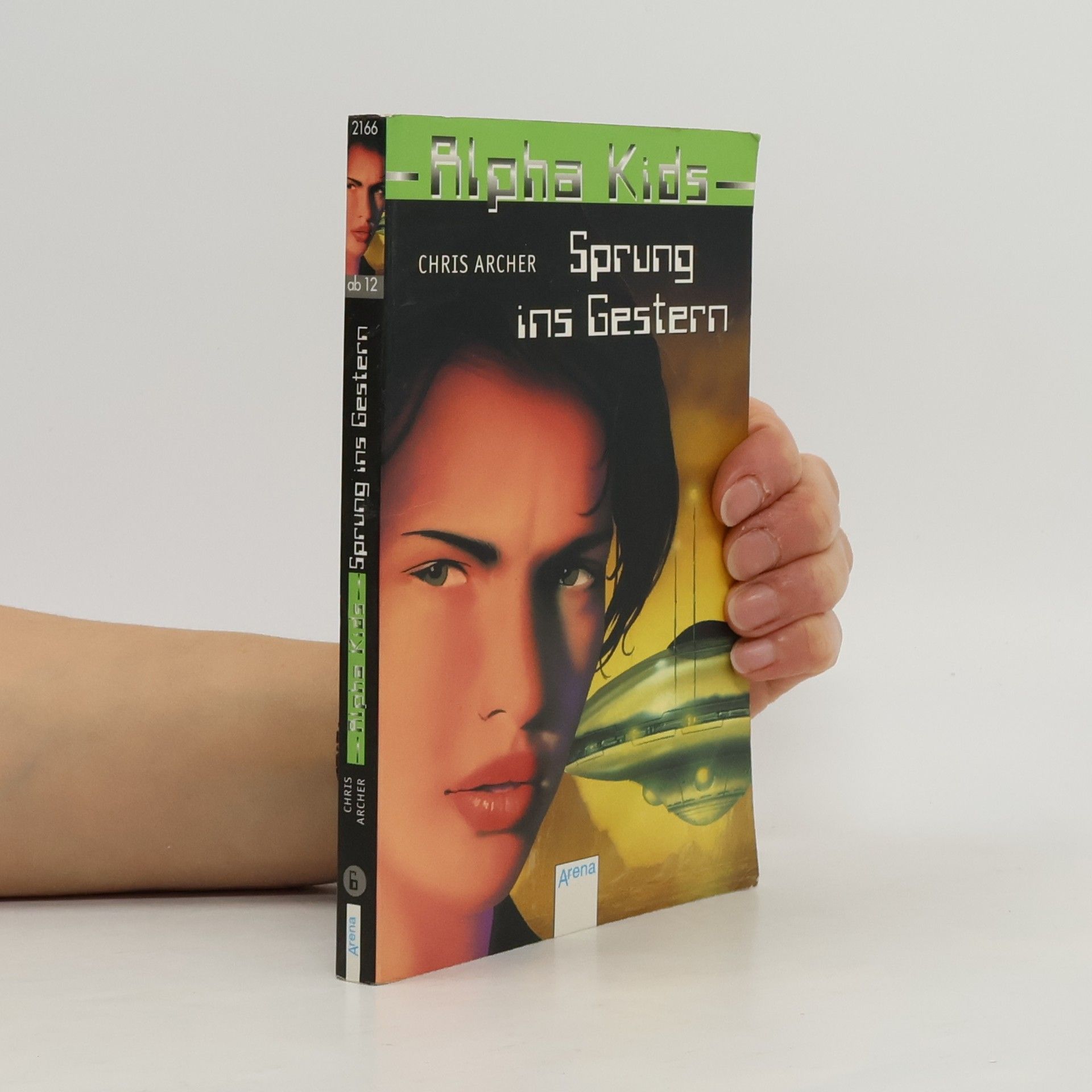 Chris Archer Sprung ins Gestern. Alpha-Kids 6