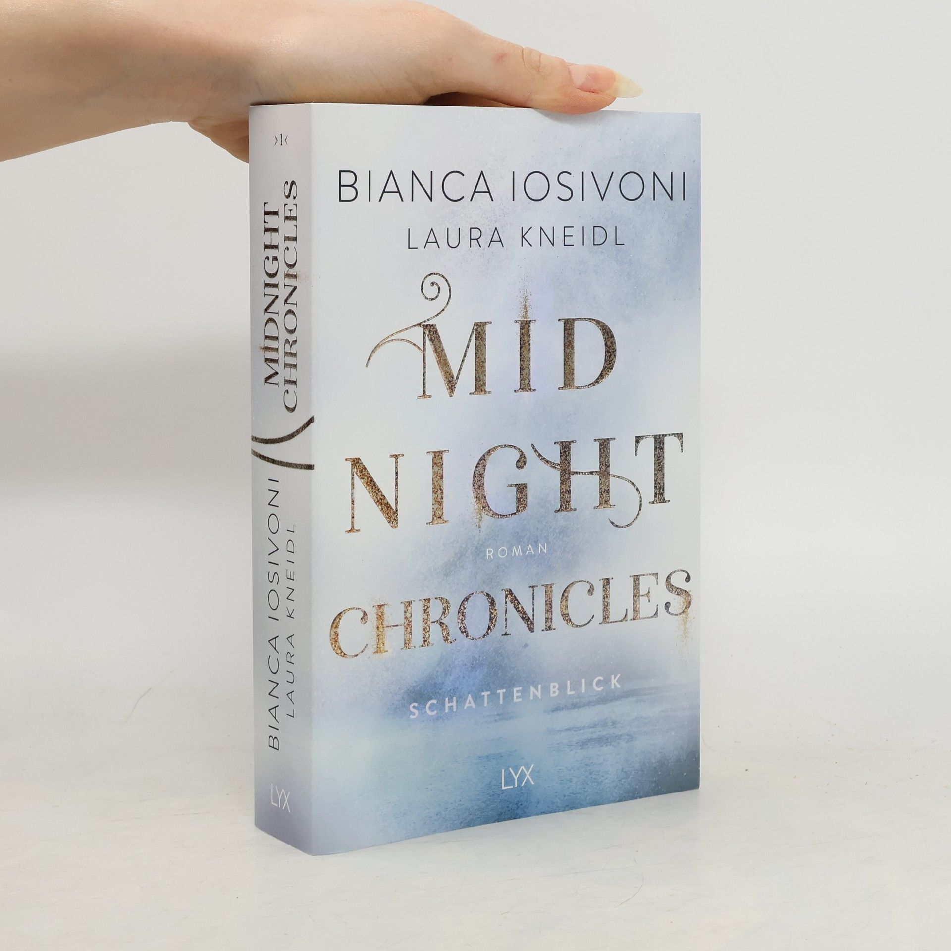 Bianca Iosivoni Midnight Chronicles 1. Schattenblick