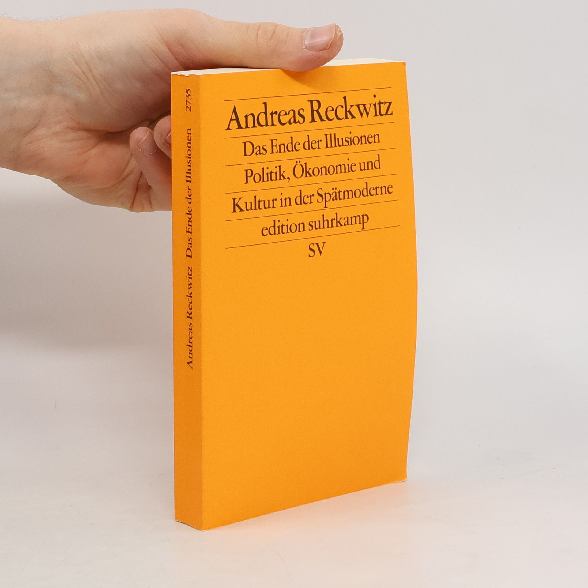 Andreas Reckwitz Das Ende der Illusionen