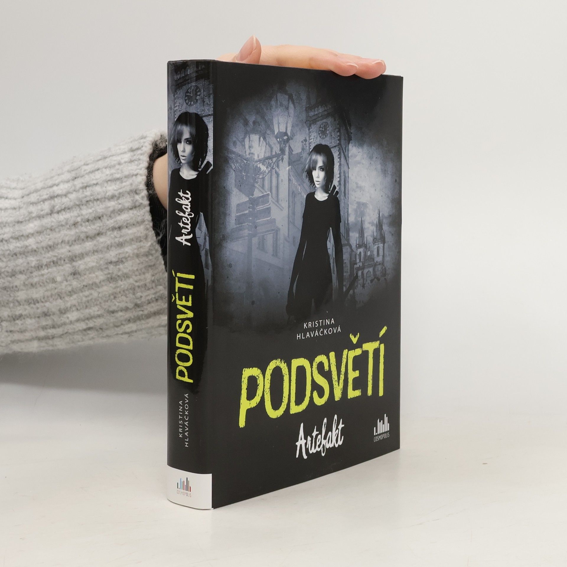 Podsvětí. Artefakt.