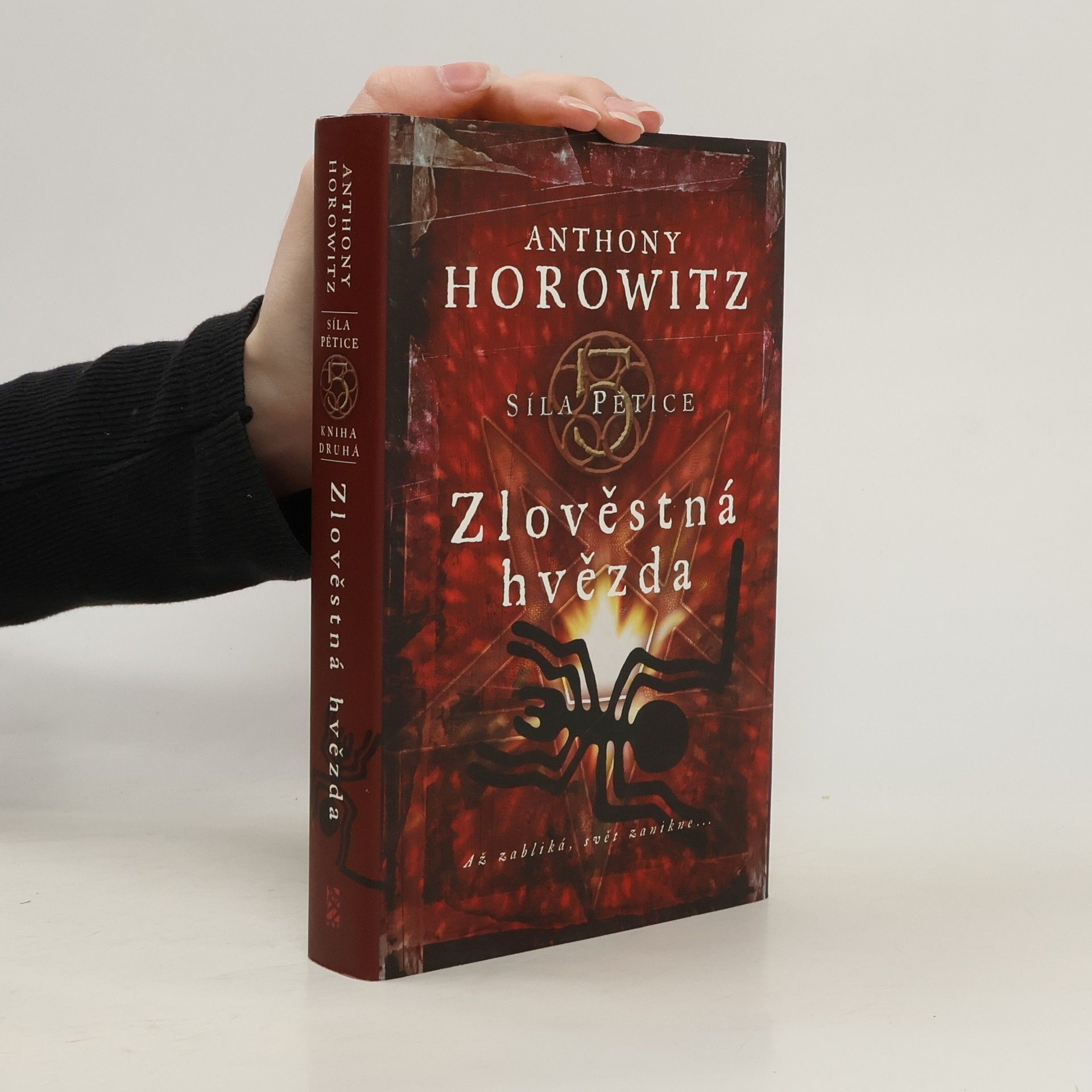 Anthony Horowitz Síla pětice. Zlověstná hvězda.